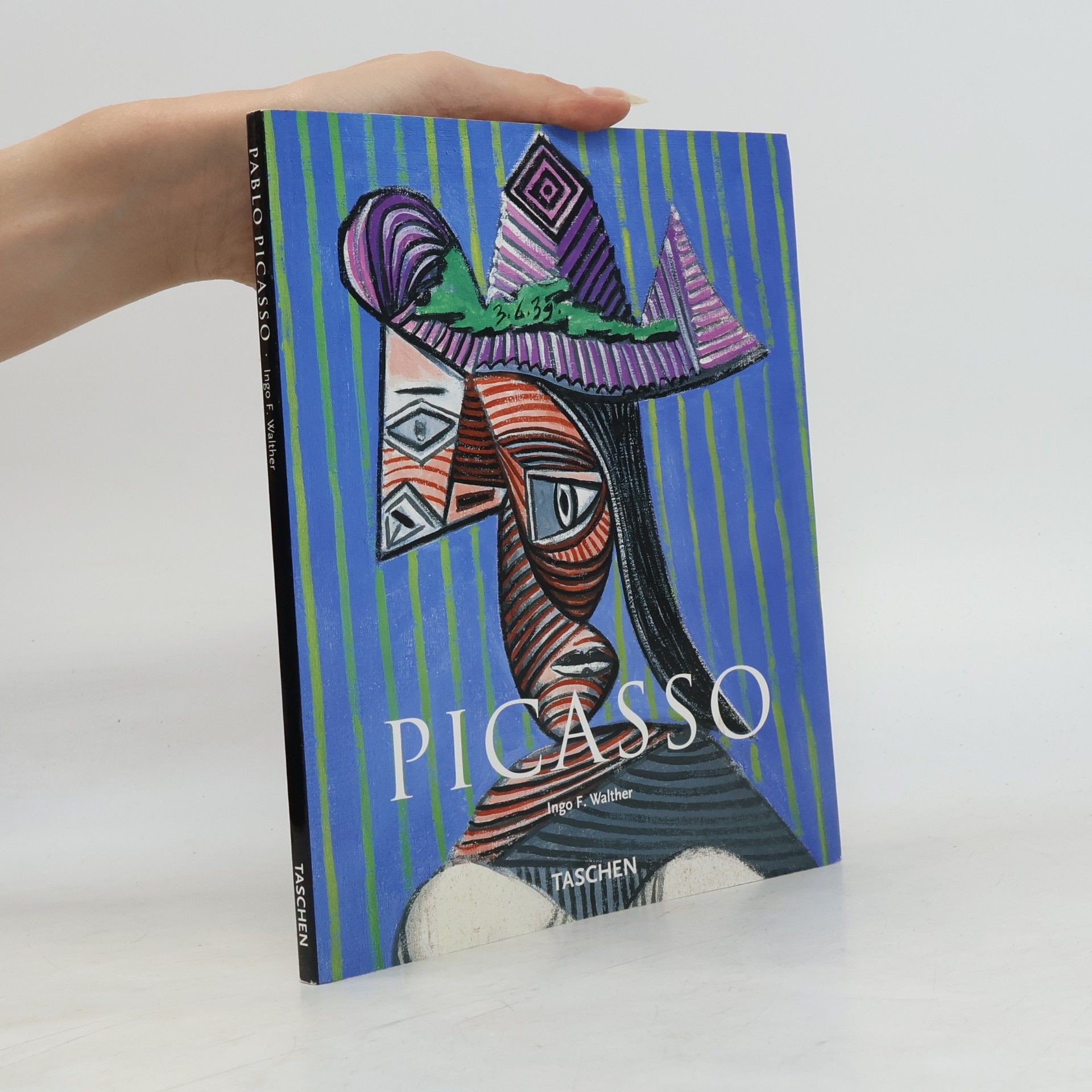 Ingo F. Walther Pablo Picasso 1881-1973