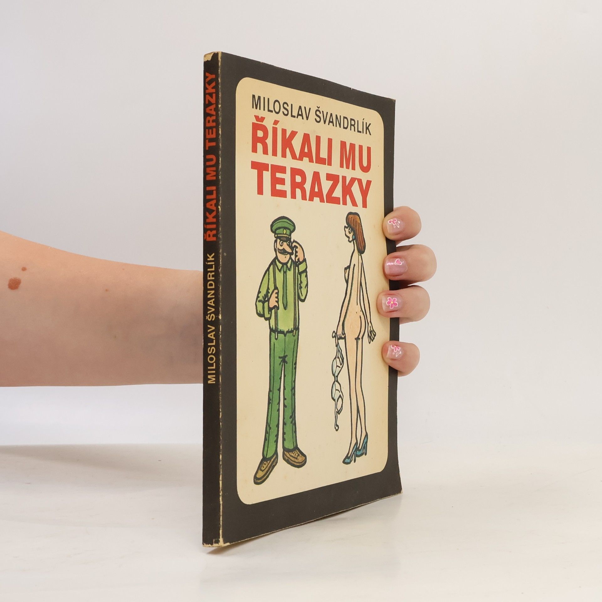 Miloslav Švandrlík Říkali mu Terazky