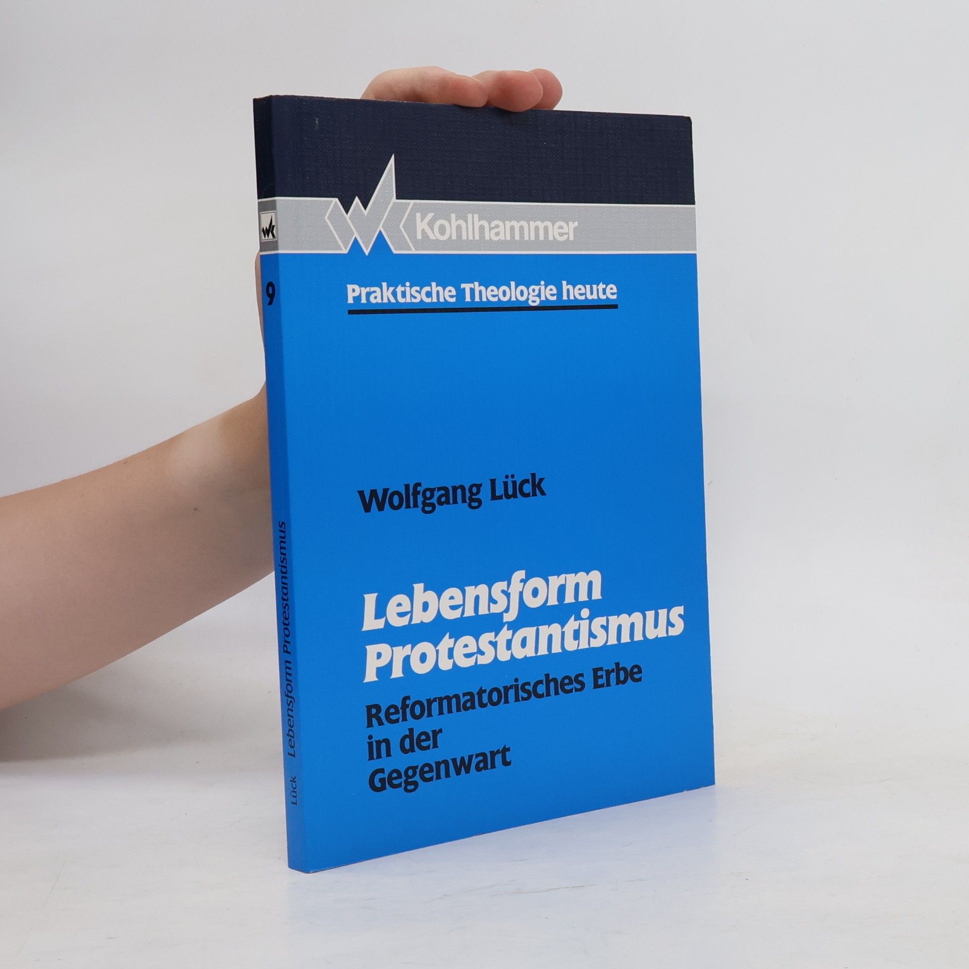 Wolfgang Luck Lebensform Protestantismus