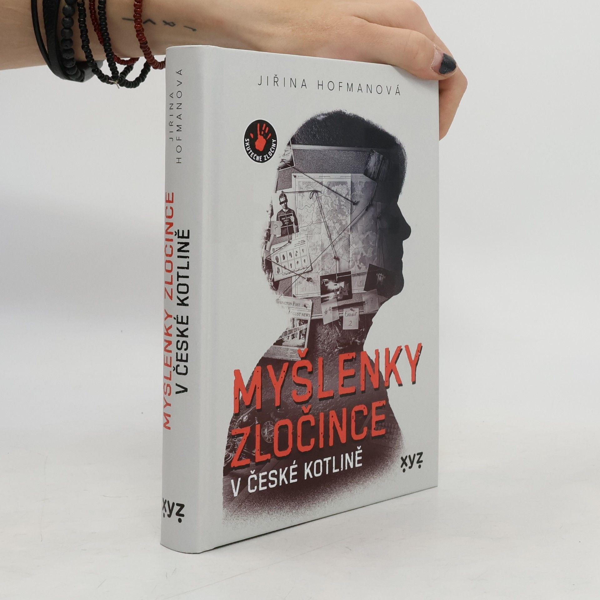 Jiřina Hofmanová Myšlenky zločince v české kotlině