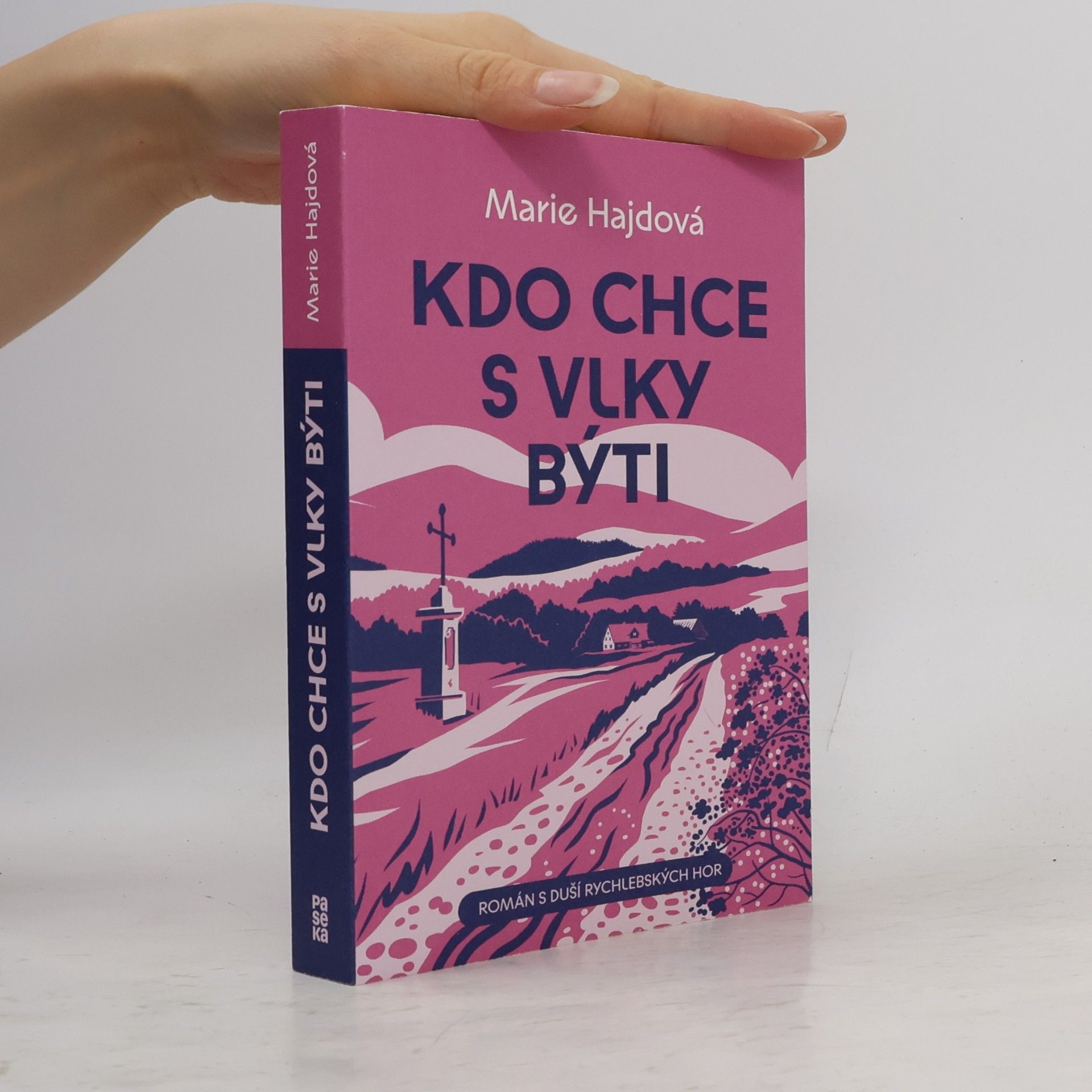 Marie Hajdová Kdo chce s vlky býti