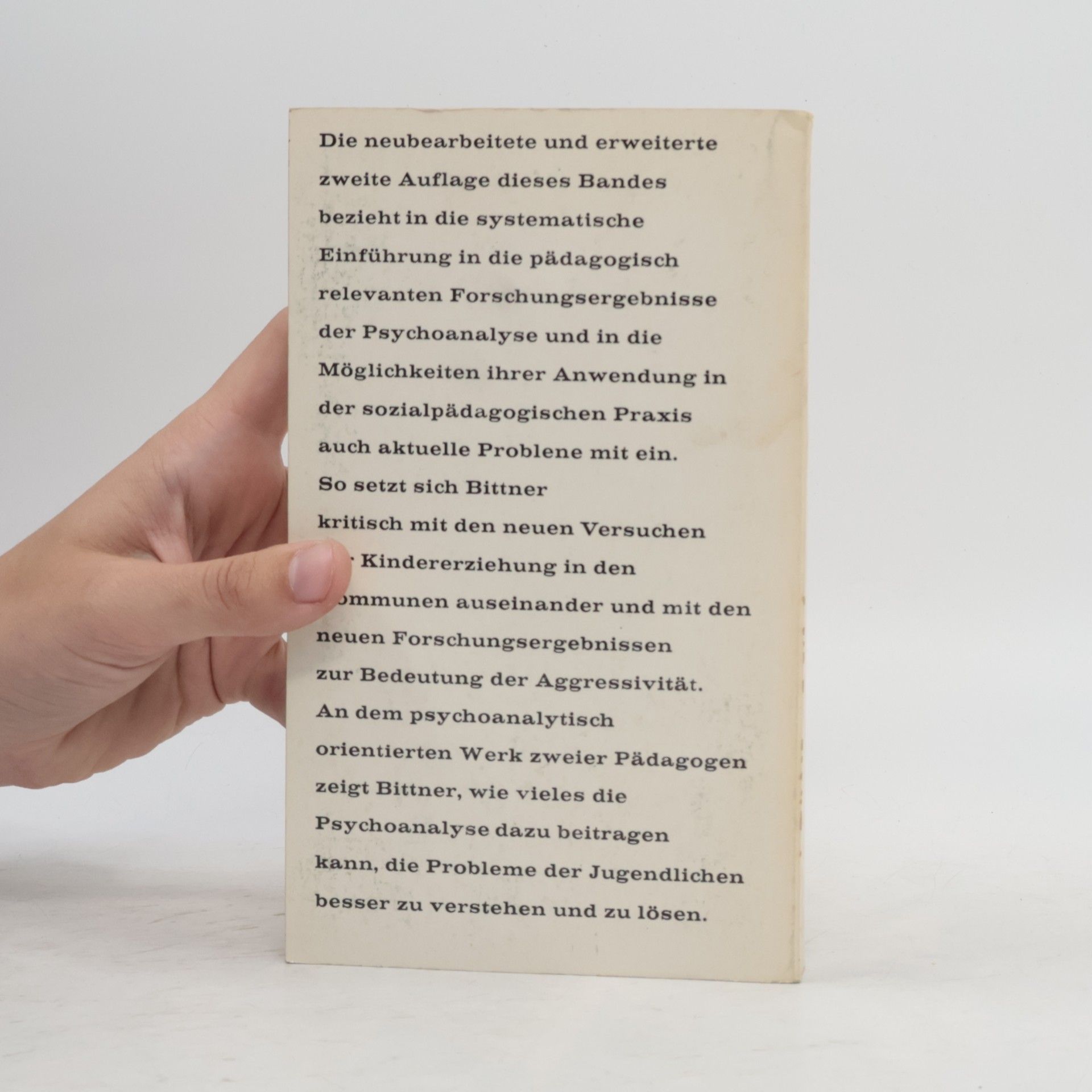 Günther Bittner Psychoanalyse und soziale Erziehung