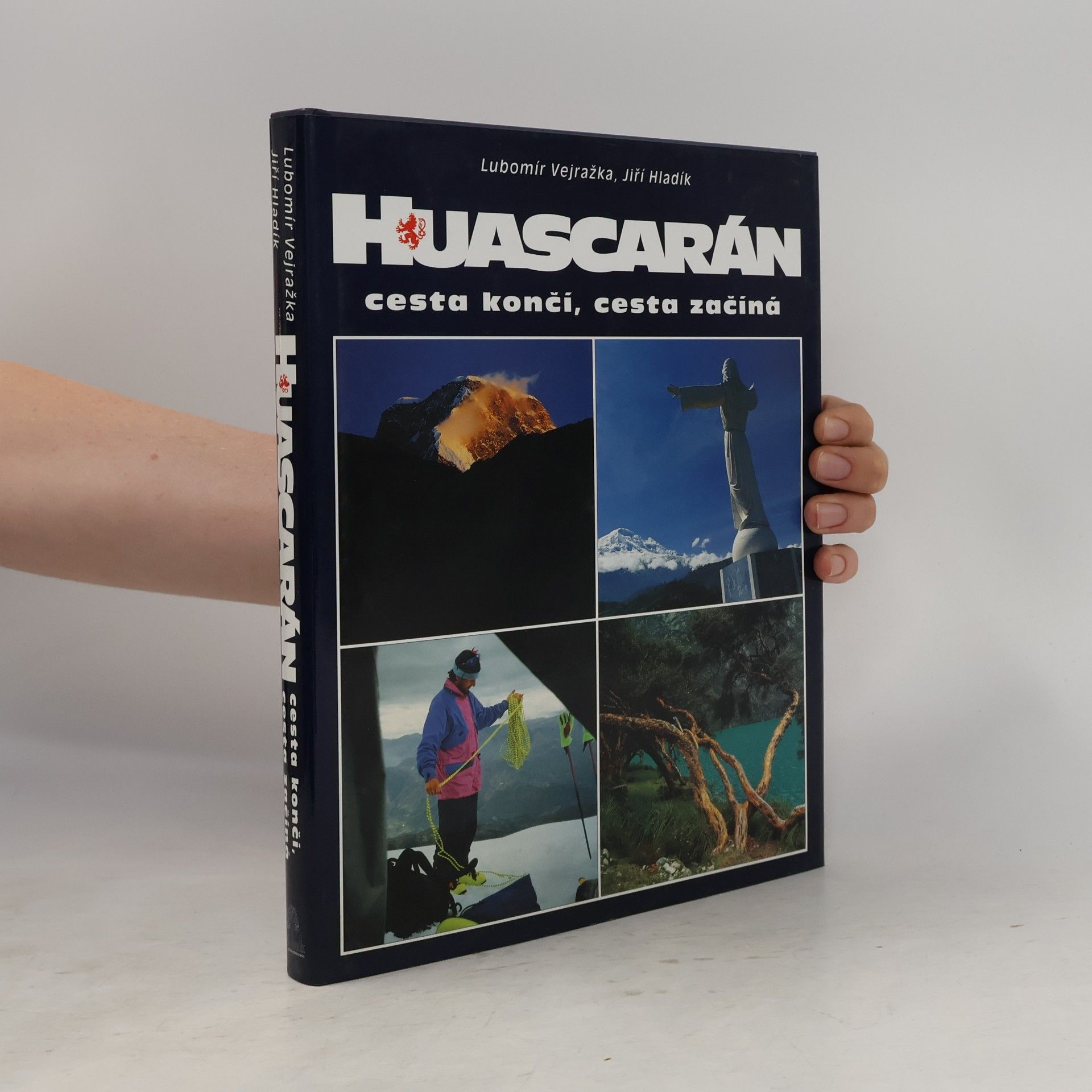 Jiří Hladík Huascarán. Cesta končí, cesta začíná