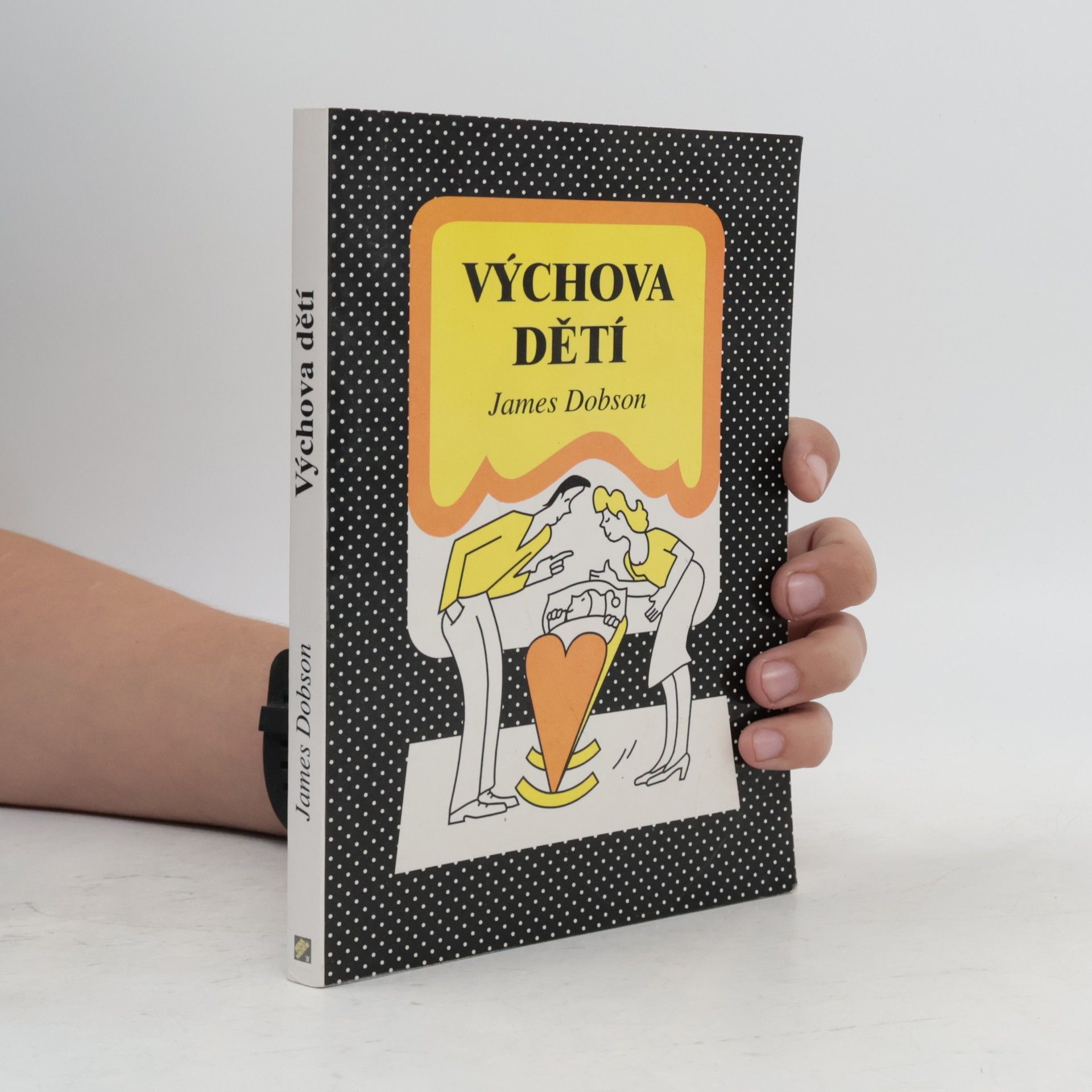 James Dobson Výchova dětí