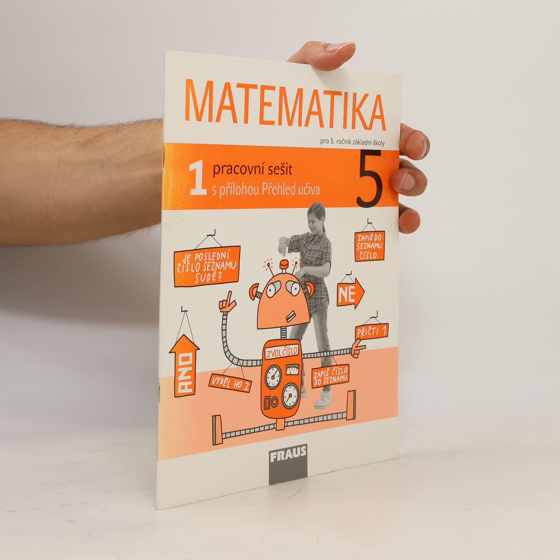 Milan Hejný Matematika : pro 5. ročník základní školy. Pracovní sešit 1