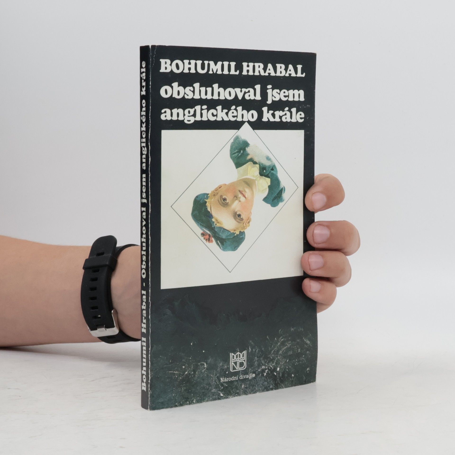 Bohumil Hrabal Obsluhoval jsem anglického krále