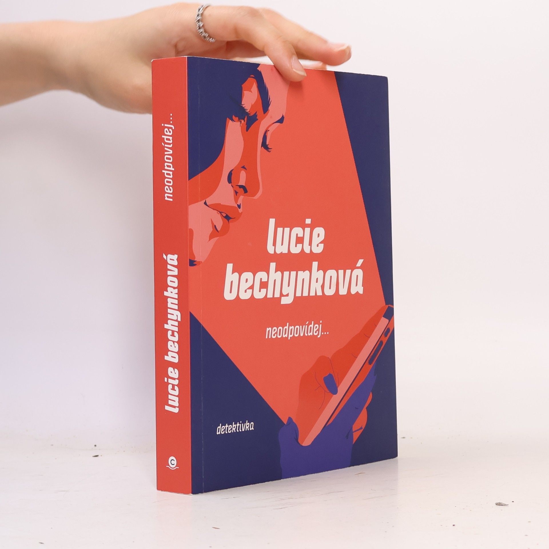 Lucie Bechynková Neodpovídej...