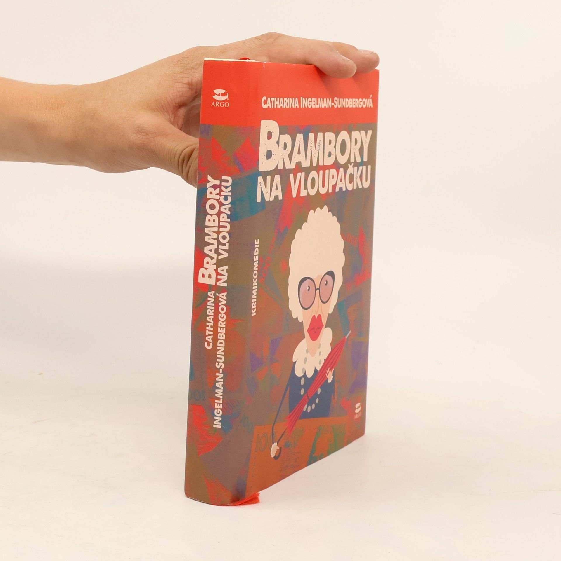 Catharina Ingelman-Sundberg Brambory na vloupačku