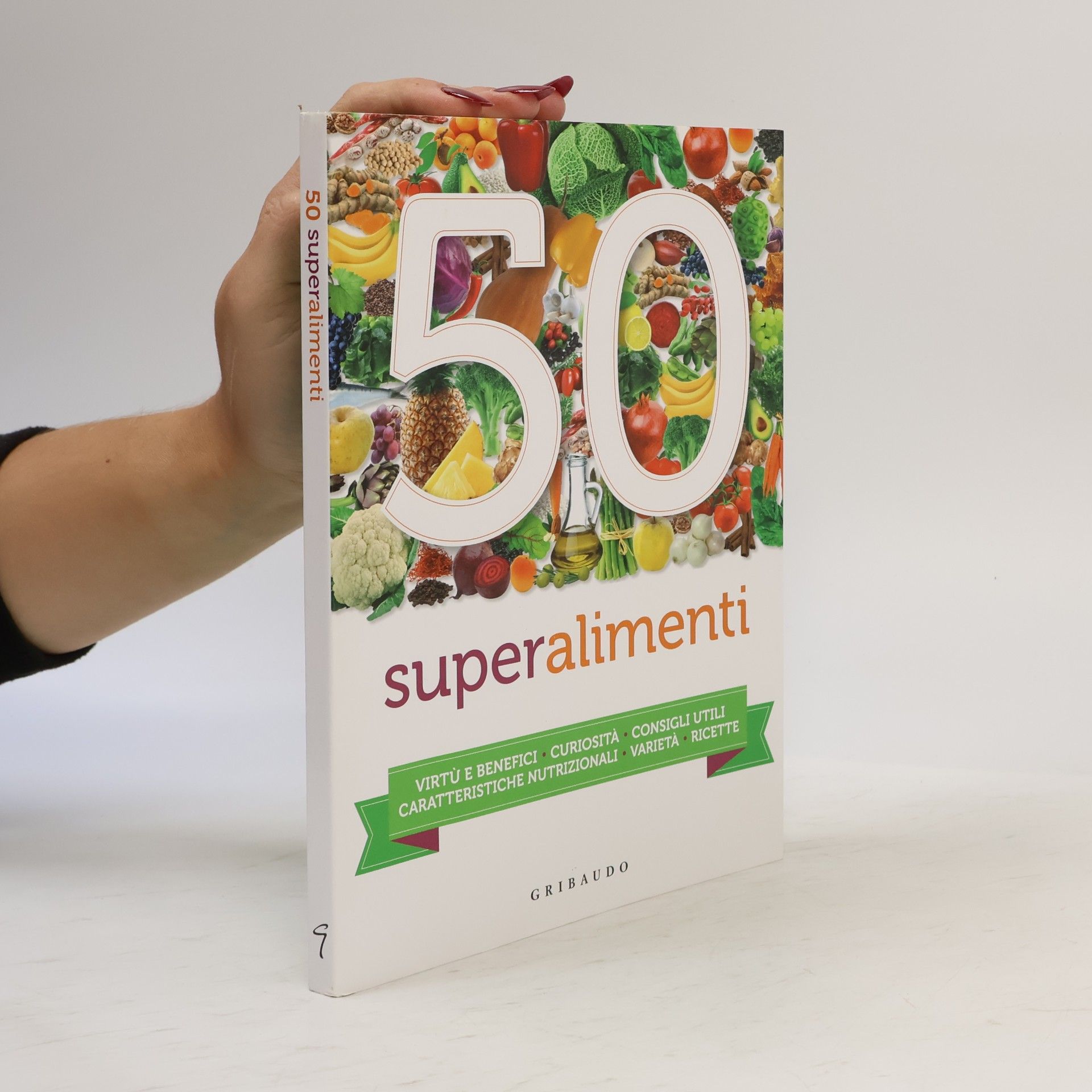 AA.VV. Salute e cibo: 50 superalimenti