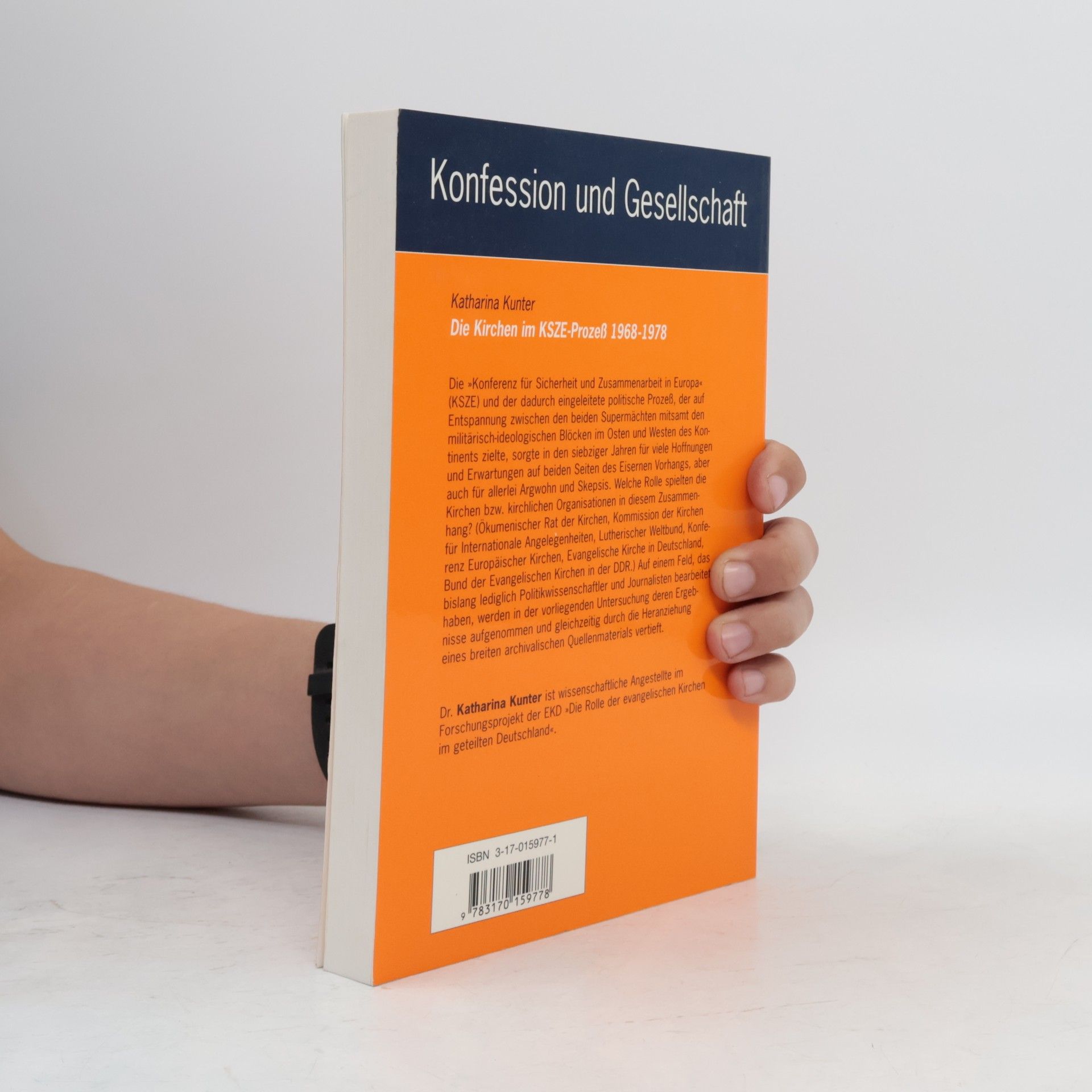 Katharina Kunter Die Kirchen im KSZE-Prozeß 1968 - 1978