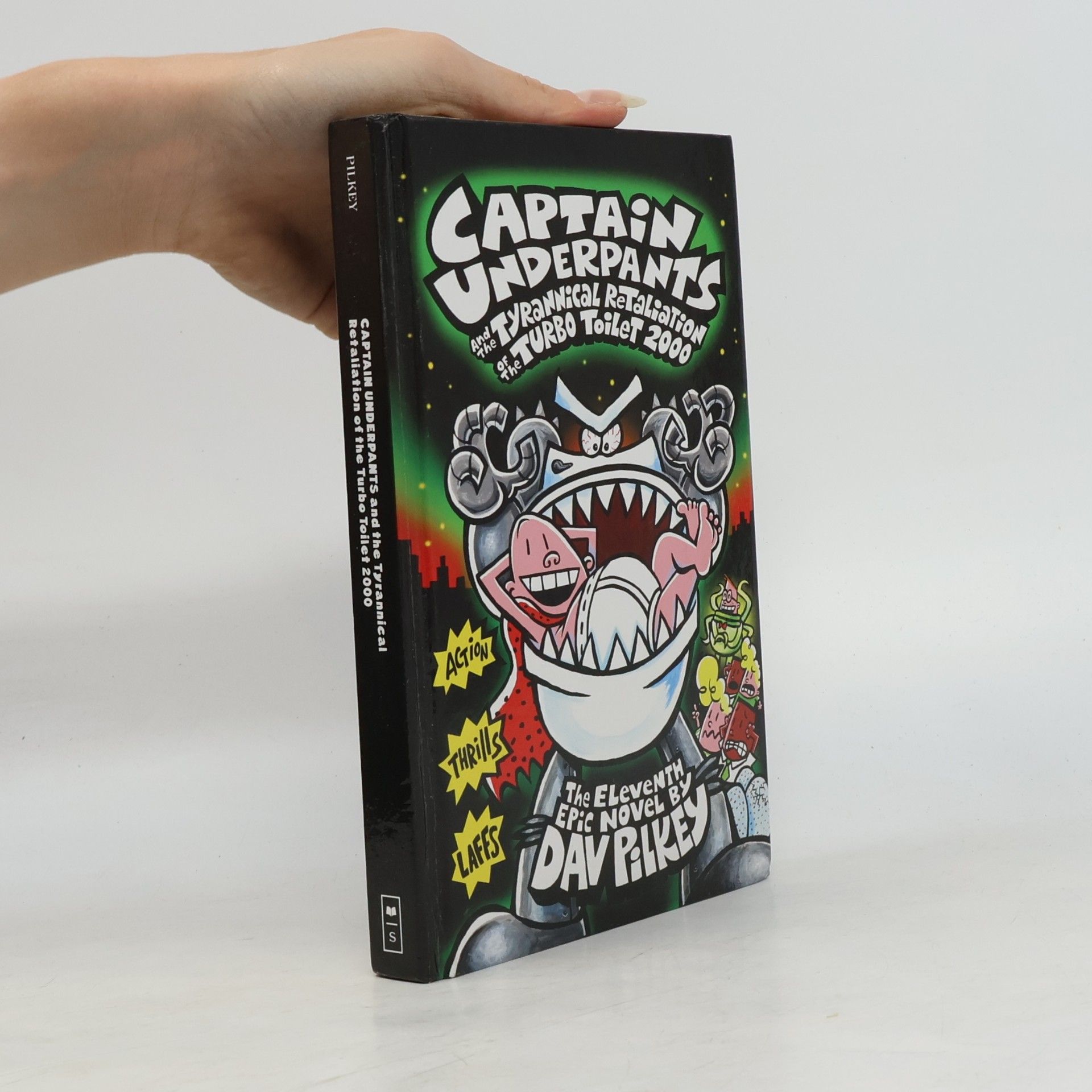Captain Underpants and the Tyrannical Retaliation of the Turbo Toilet