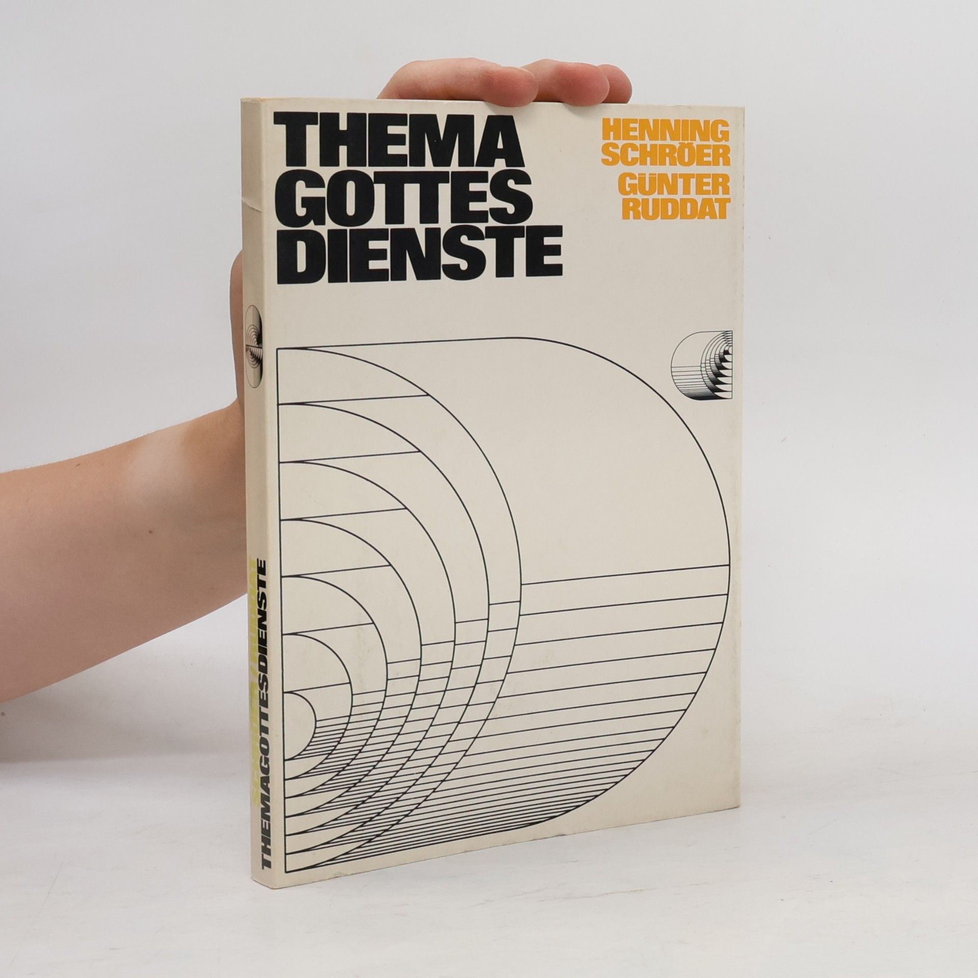 Schröer, Henning; Ruddat, Günter Themagottesdienste