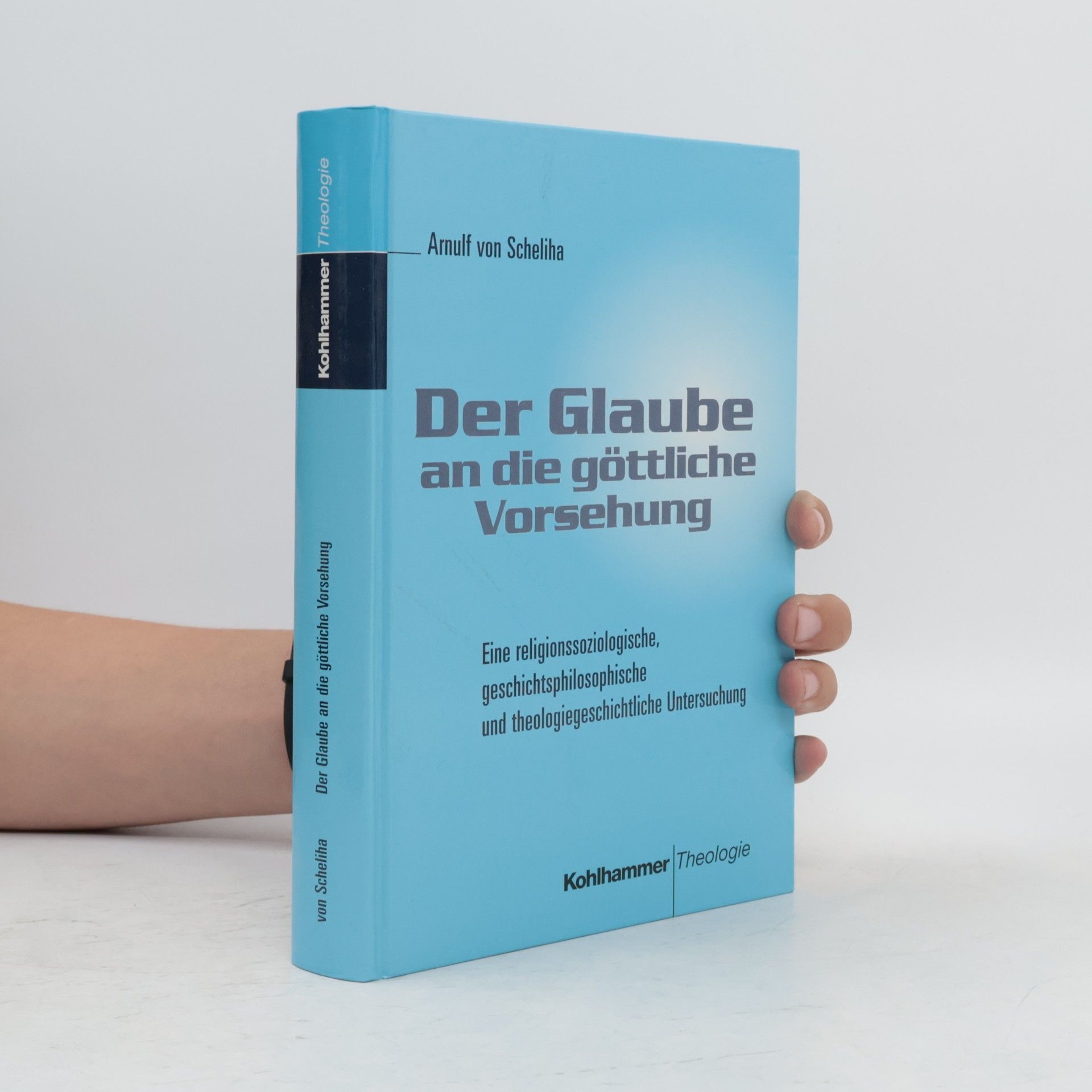 Arnulf von Scheliha Der Glaube an die göttliche Vorsehung