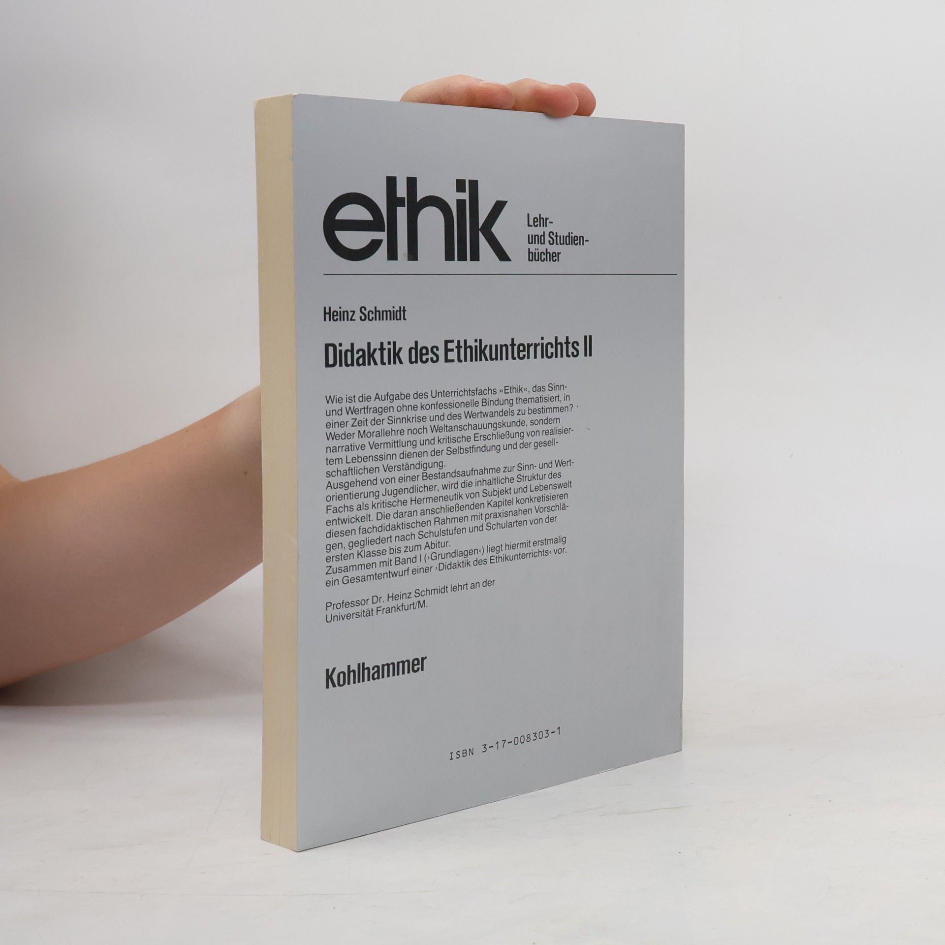 Heinz Schmidt Didaktik des Ethikunterrichts