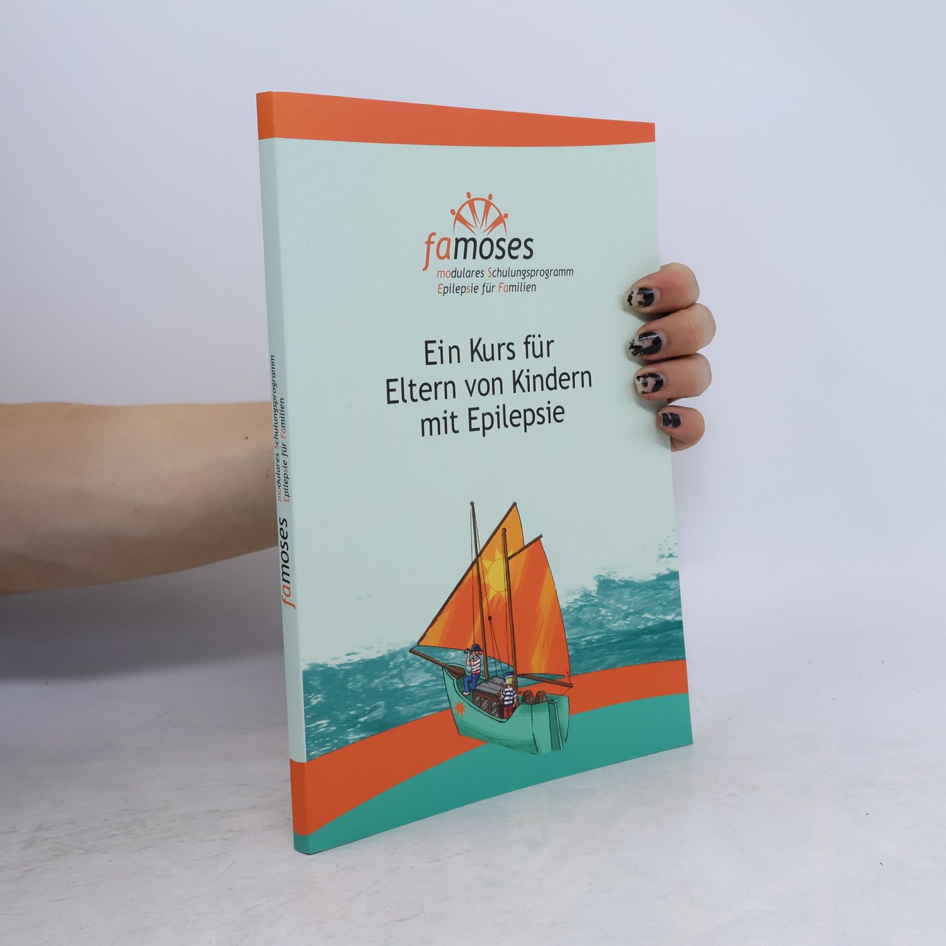 Various authors Ein Kurs für Eltern von Kindern mit Epilepsie