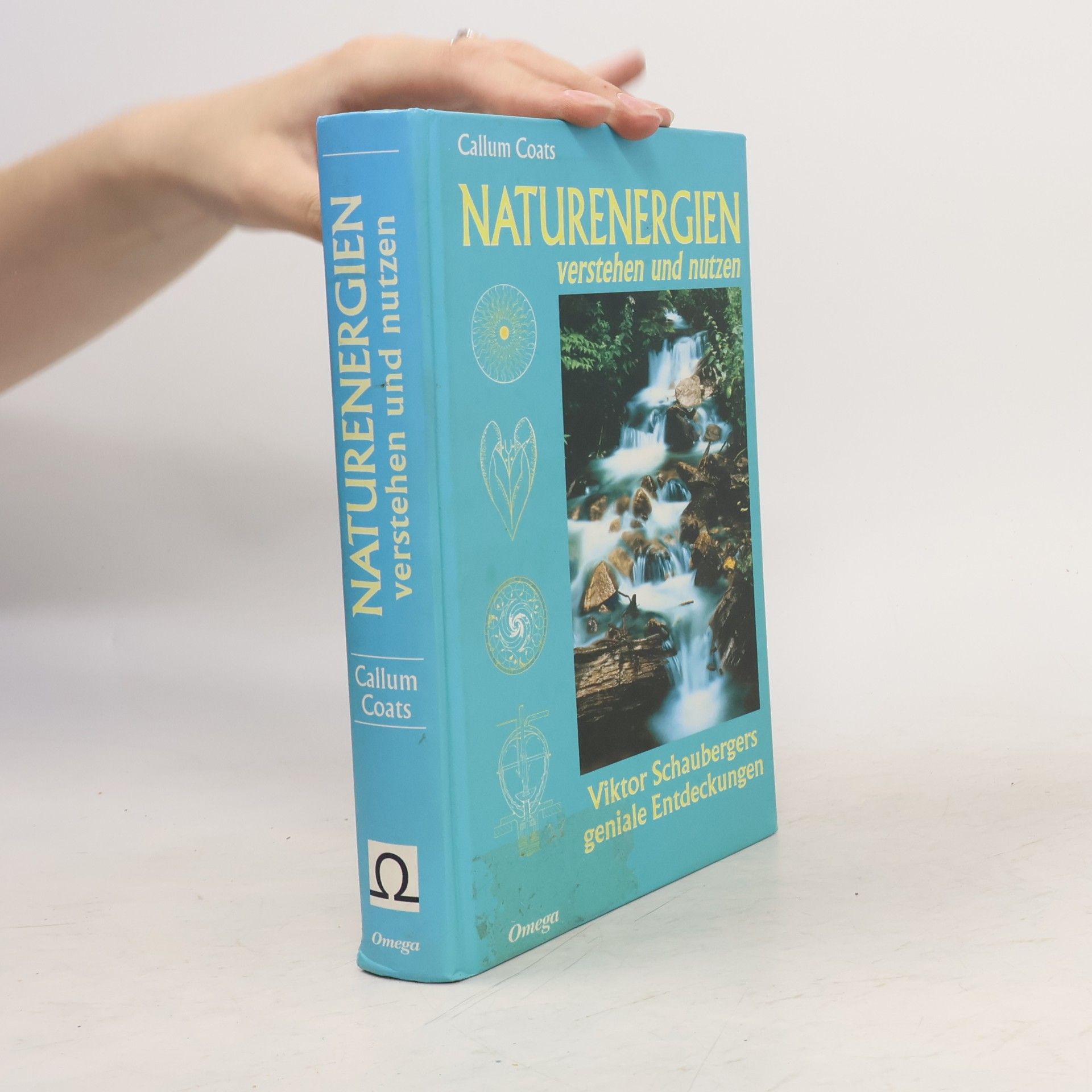 Callum Coats Naturenergien verstehen und nutzen