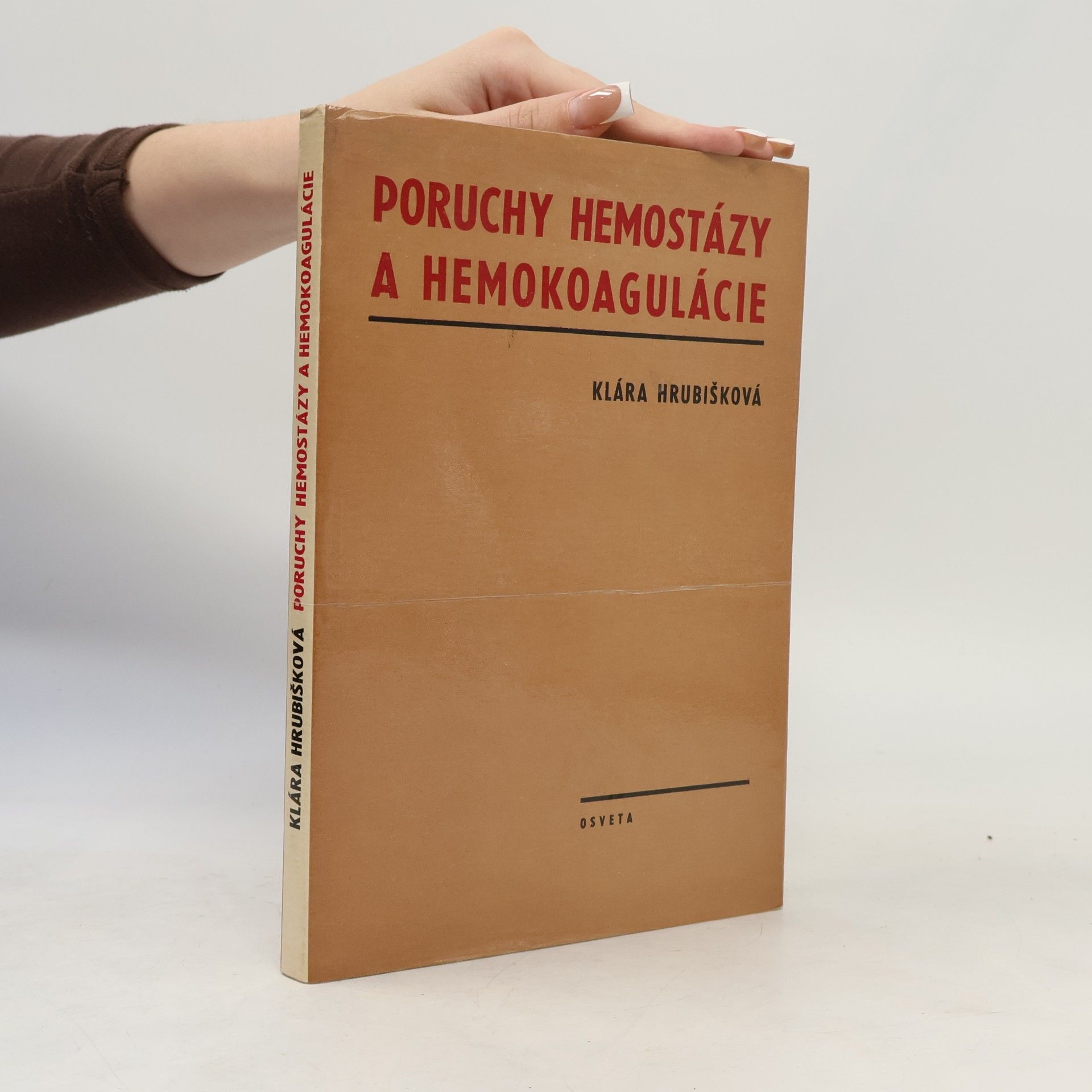 Klára Hrubišková Poruchy hemostázy a hemokoagulácie
