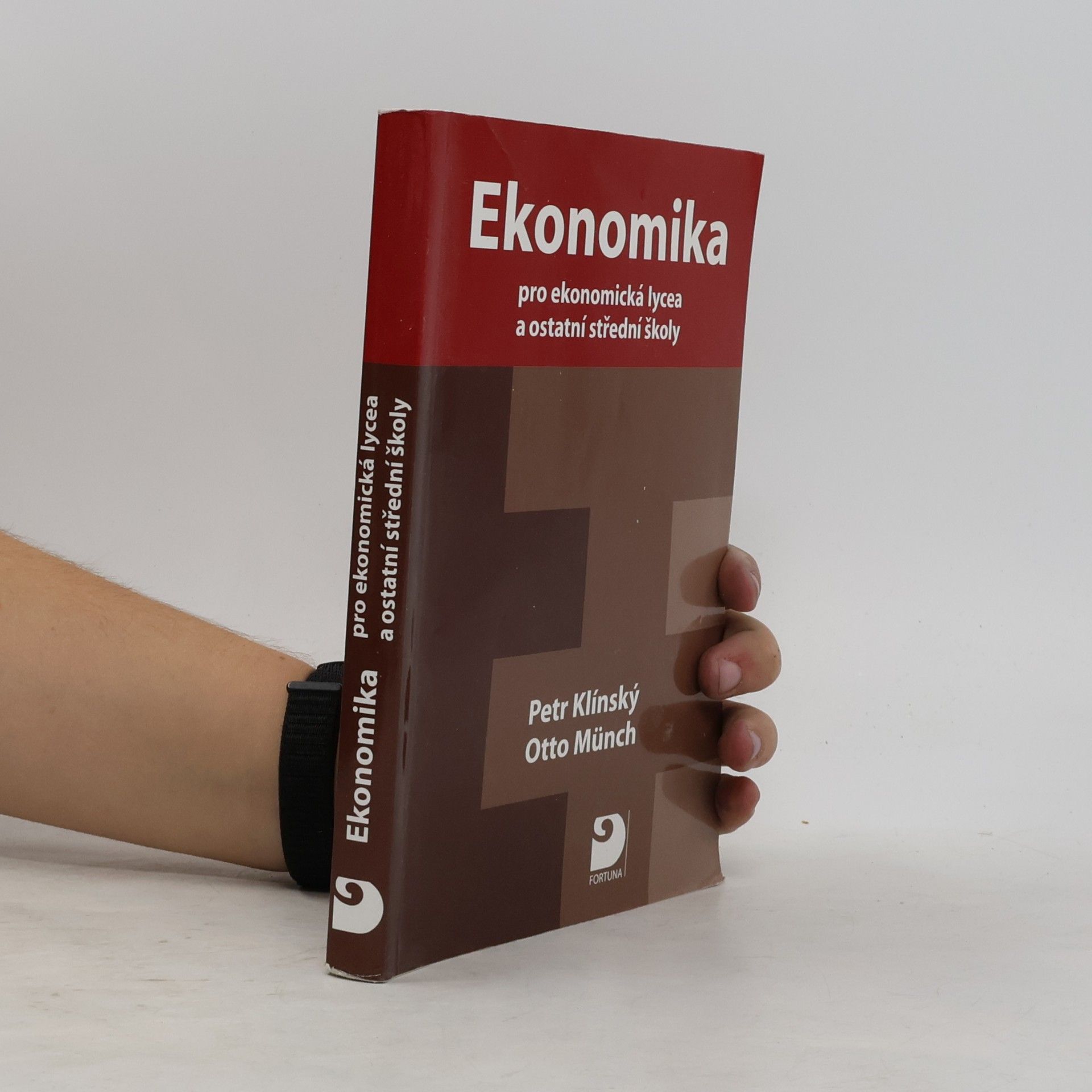 Otto Münch Ekonomika. pro ekonomická lycea a ostatní střední školy