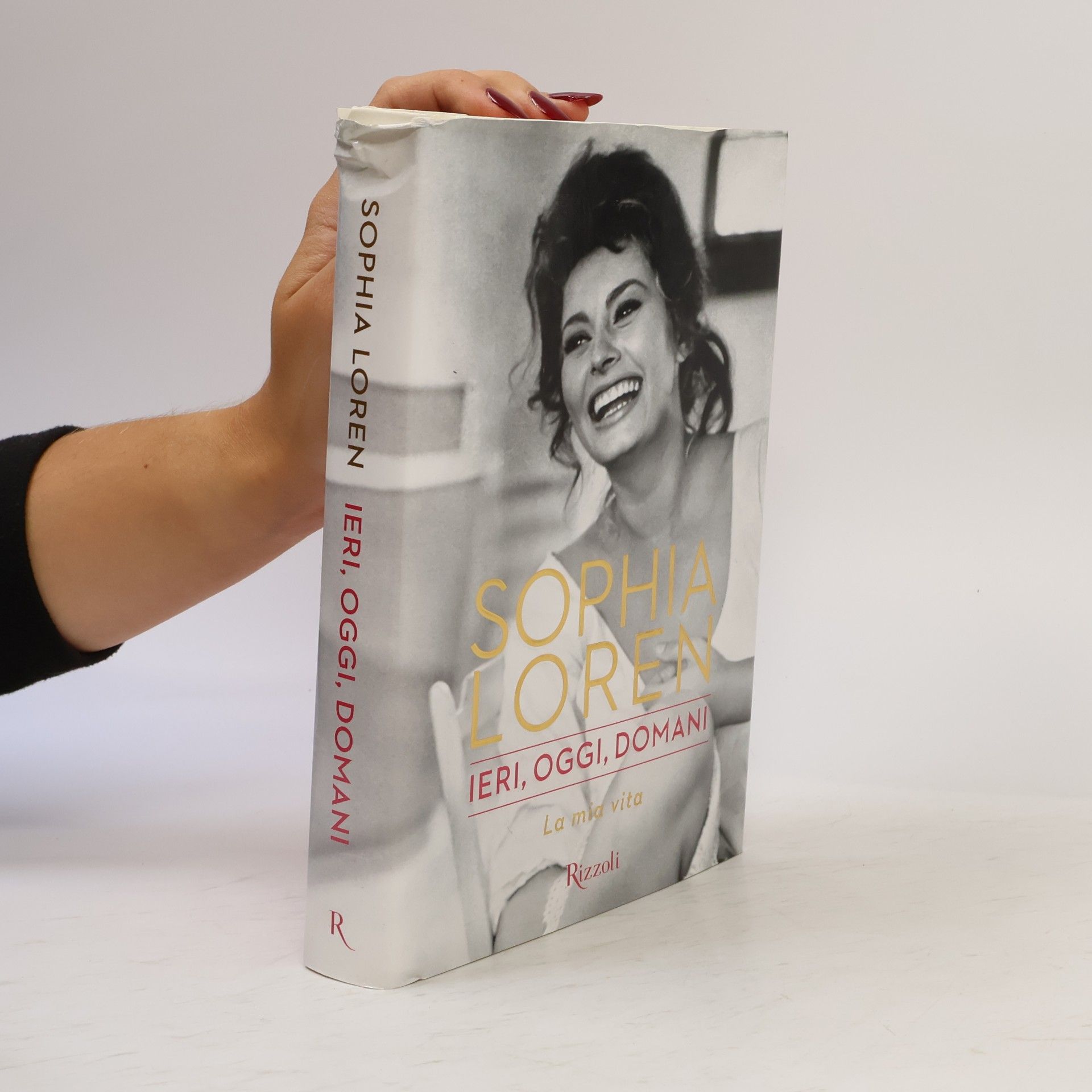 Sophia Loren Ieri, oggi, domani