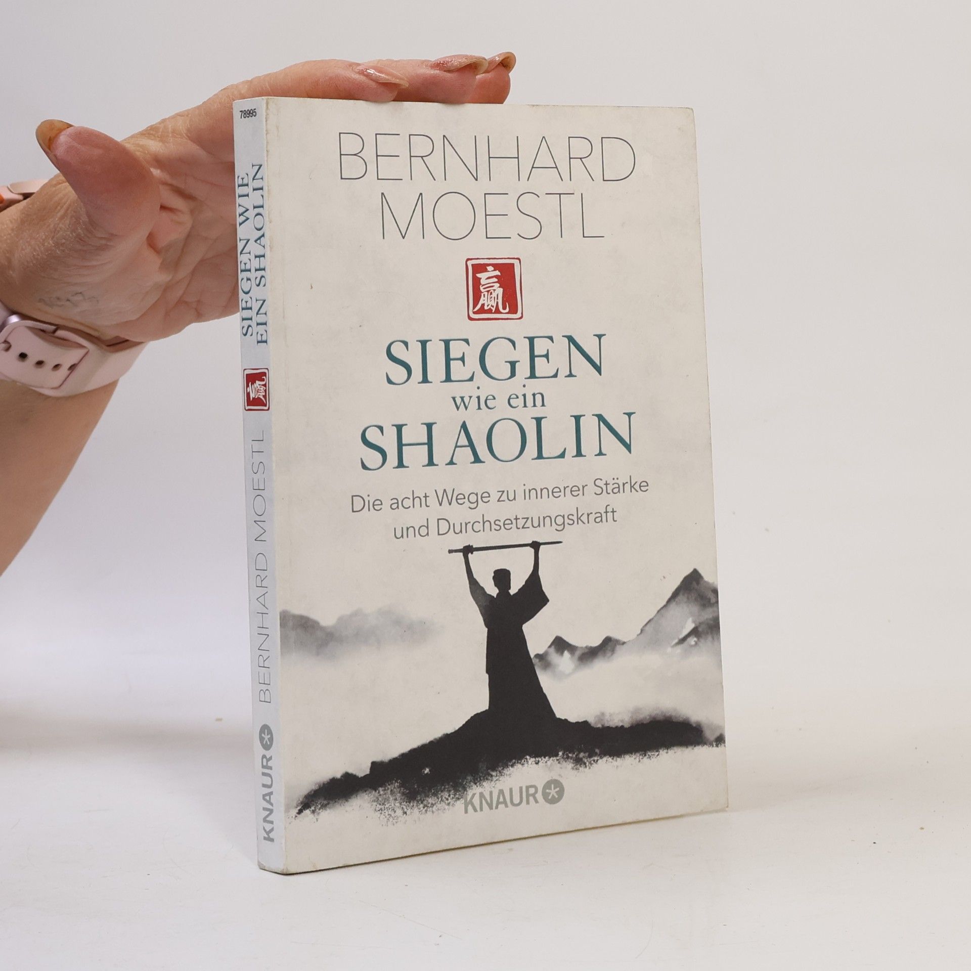 Bernhard Moestl Siegen wie ein Shaolin