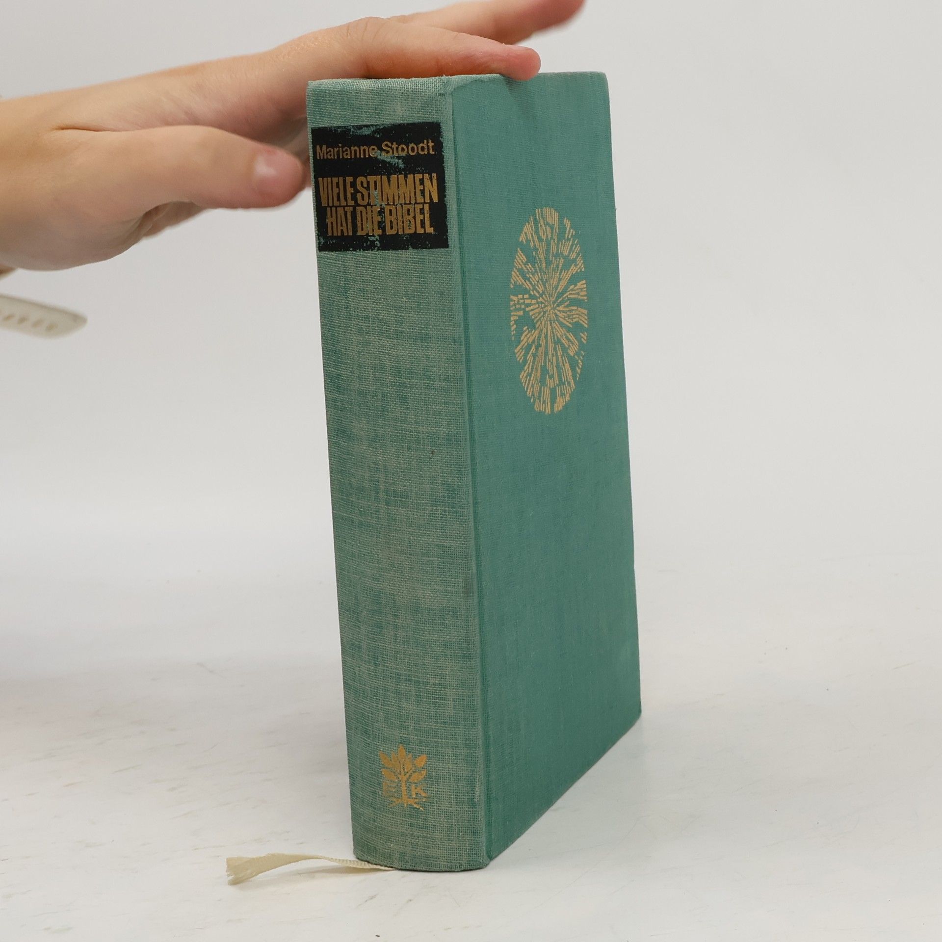 Marianne Stoodt Viele Stimmen hat die Bibel