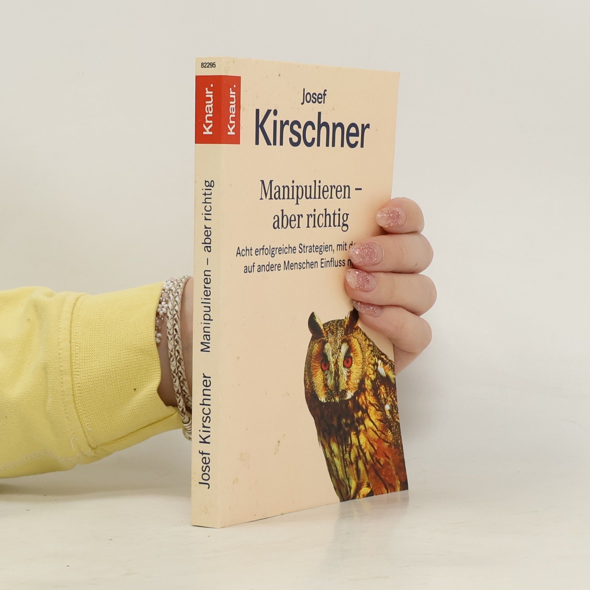 Josef Kirschner Manipulieren - aber richtig