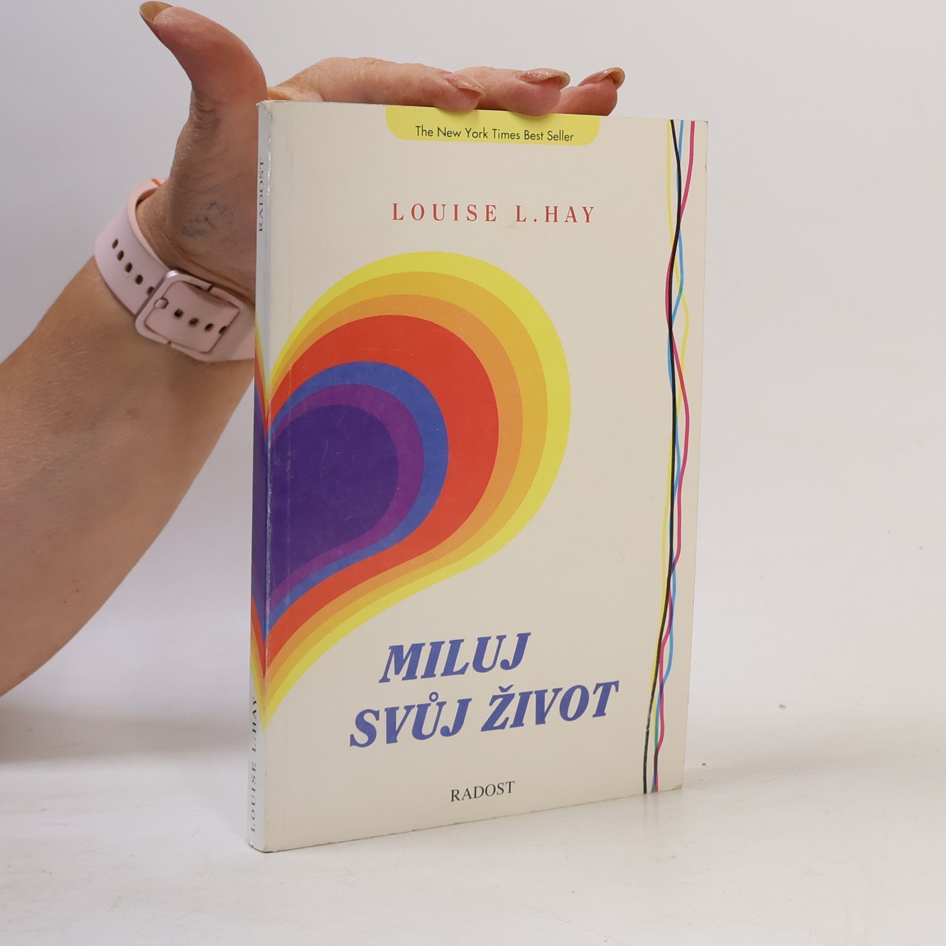 Louise Lynn Hay Miluj svůj život