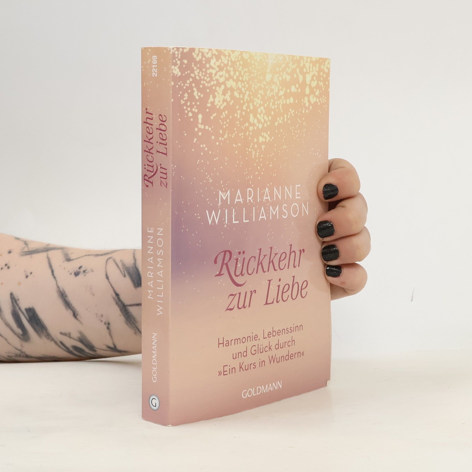 Marianne Williamson Rückkehr zur Liebe