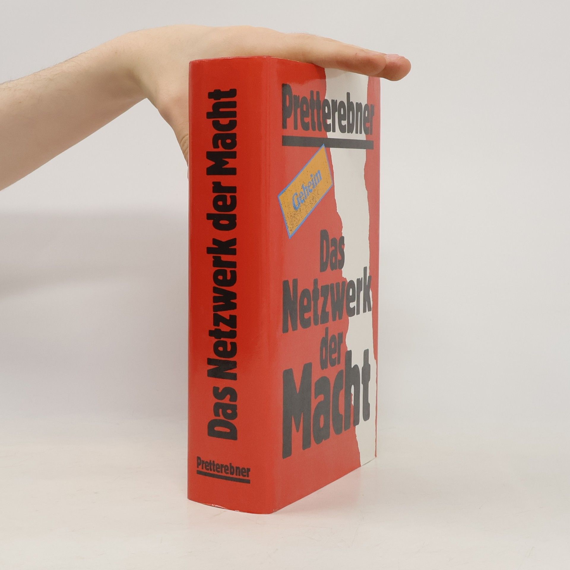 Hans Pretterebner Das Netzwerk der Macht