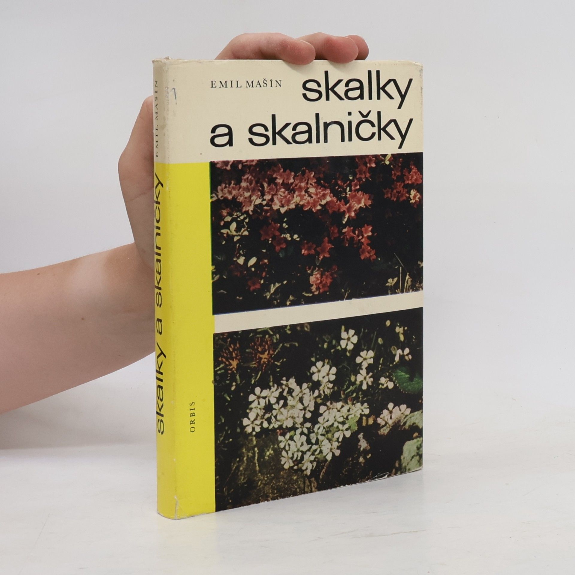Emil Mašín Skalky a skalničky