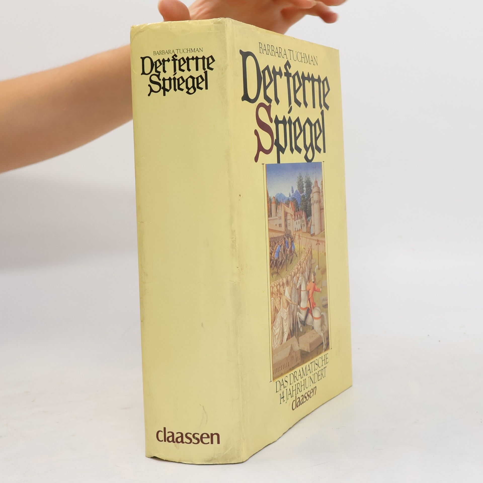 Barbara Tuchman Der ferne Spiegel
