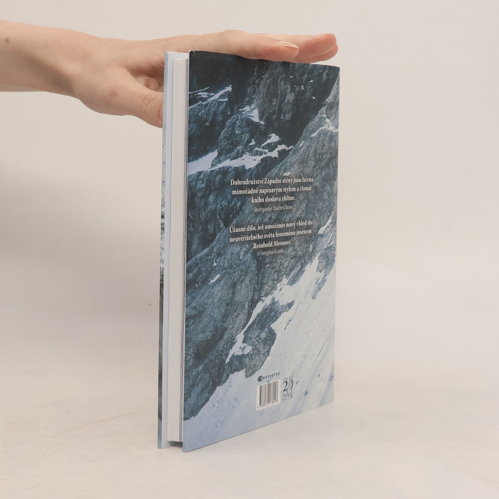 Reinhold Messner Západní stěna. Pod sebou propast, před sebou vítězství
