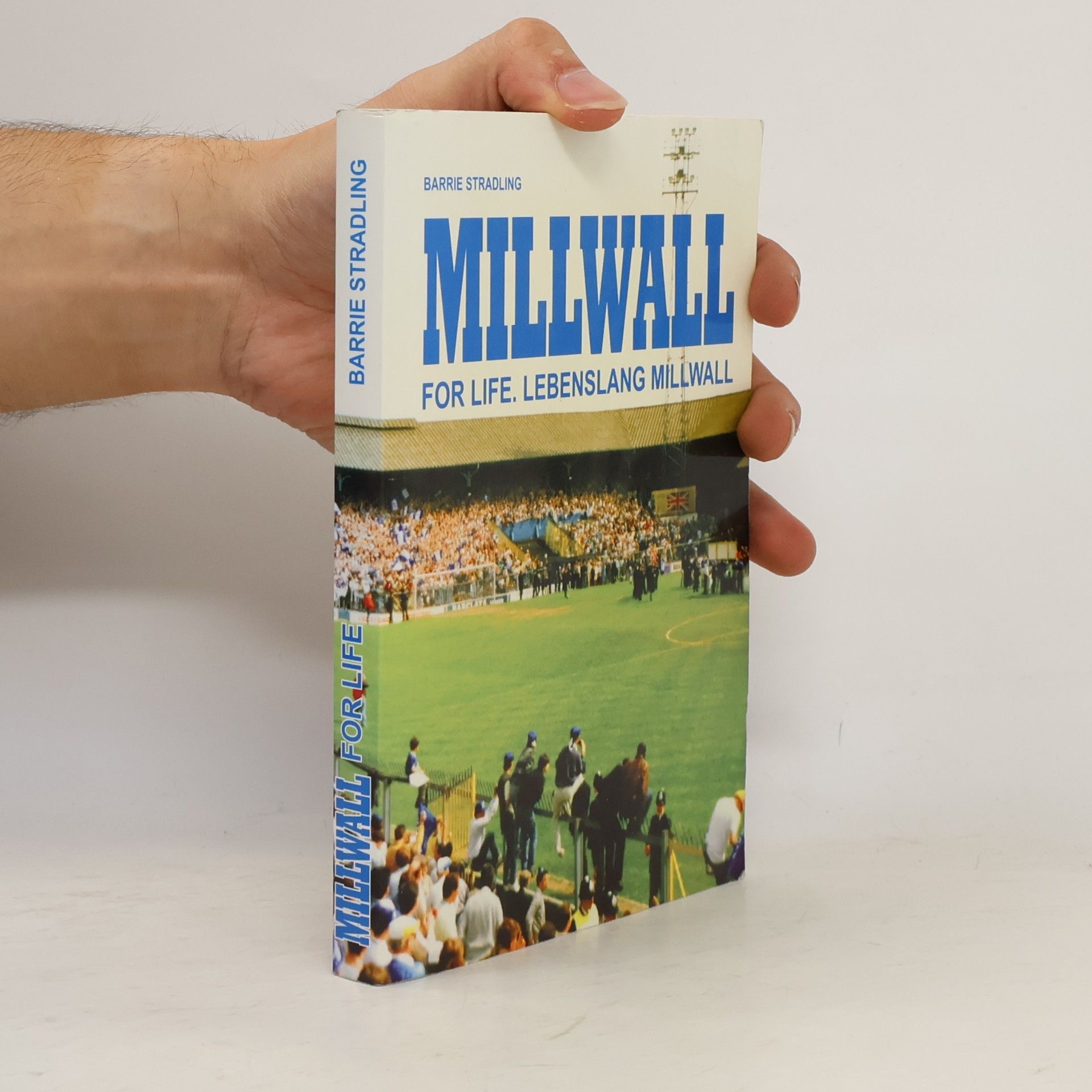 Barrie Stradling Millwall For Life