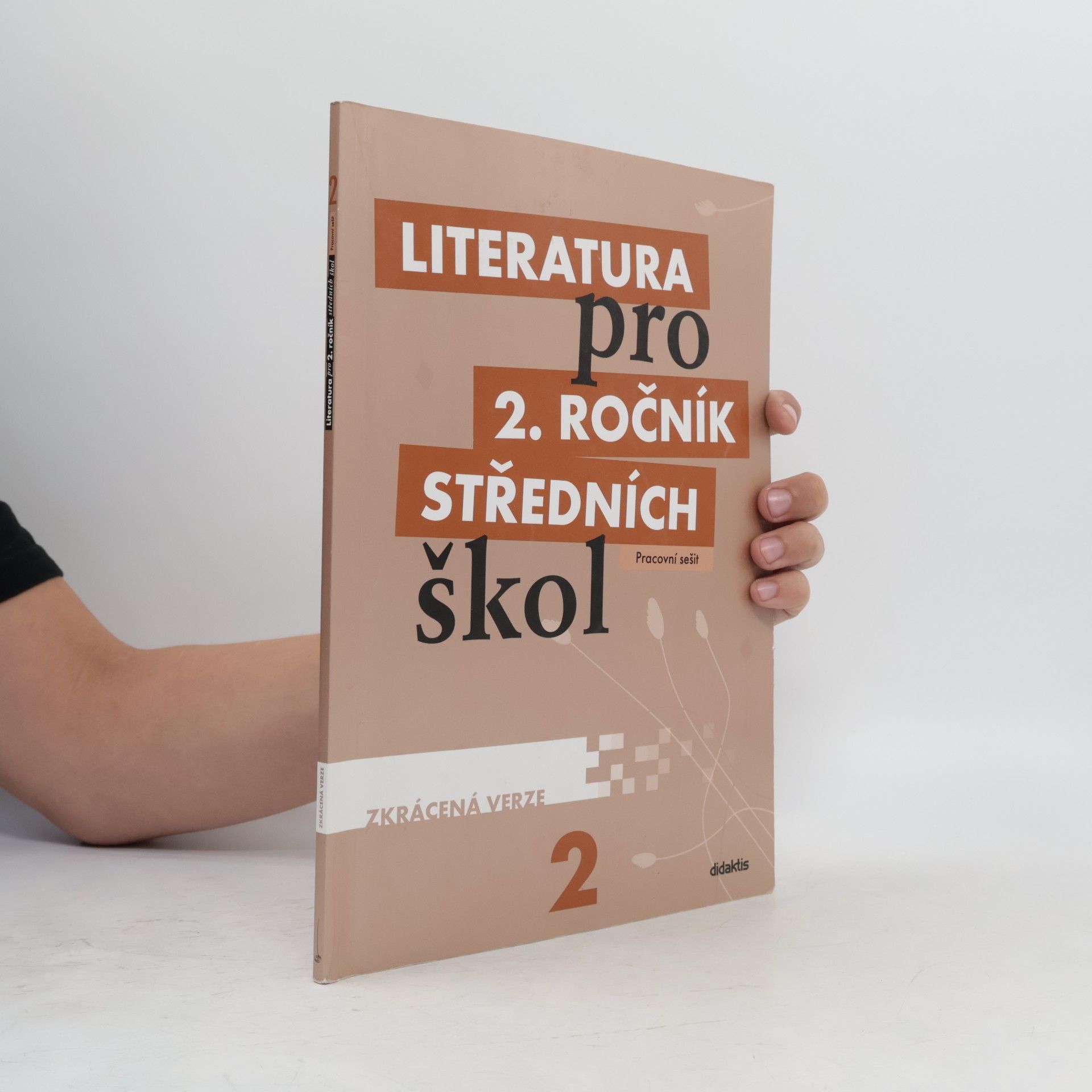 Kolektív autorov Literatura pro 2. ročník středních škol : zkrácená verze. Pracovní sešit