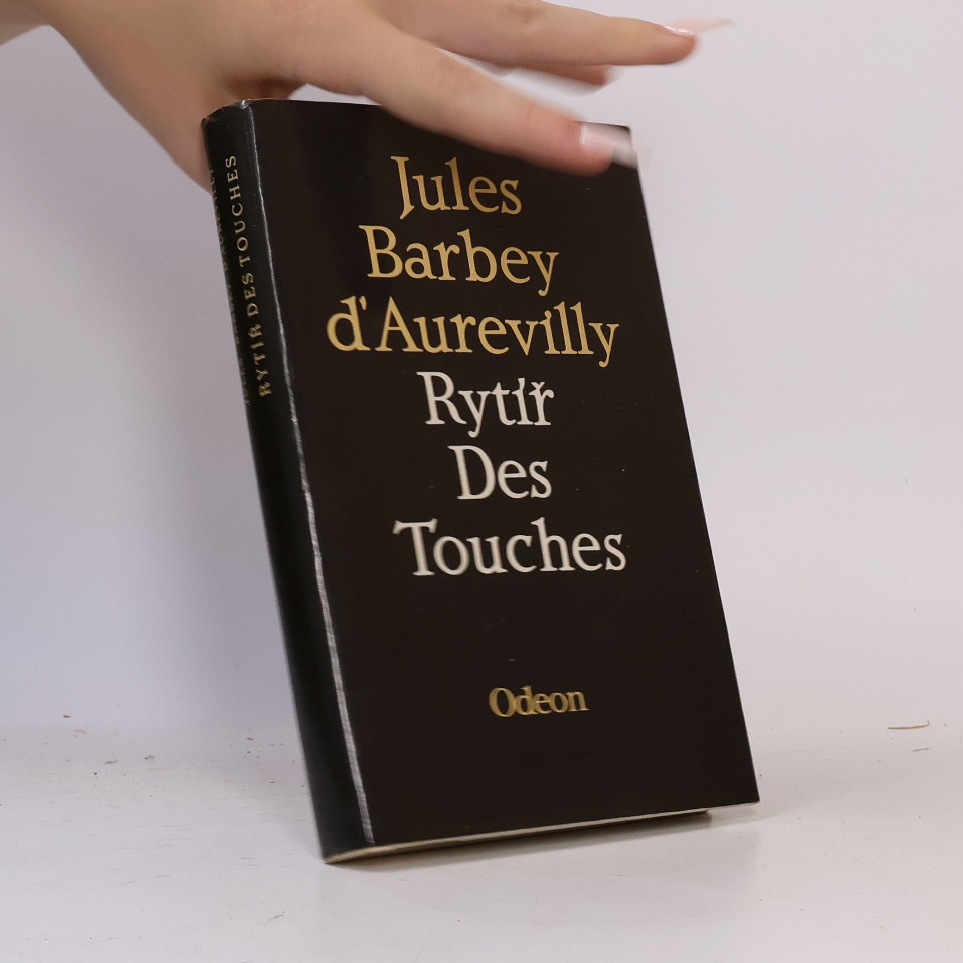 Jules Amédée Barbey d. Aurevilly Rytíř Des Touches