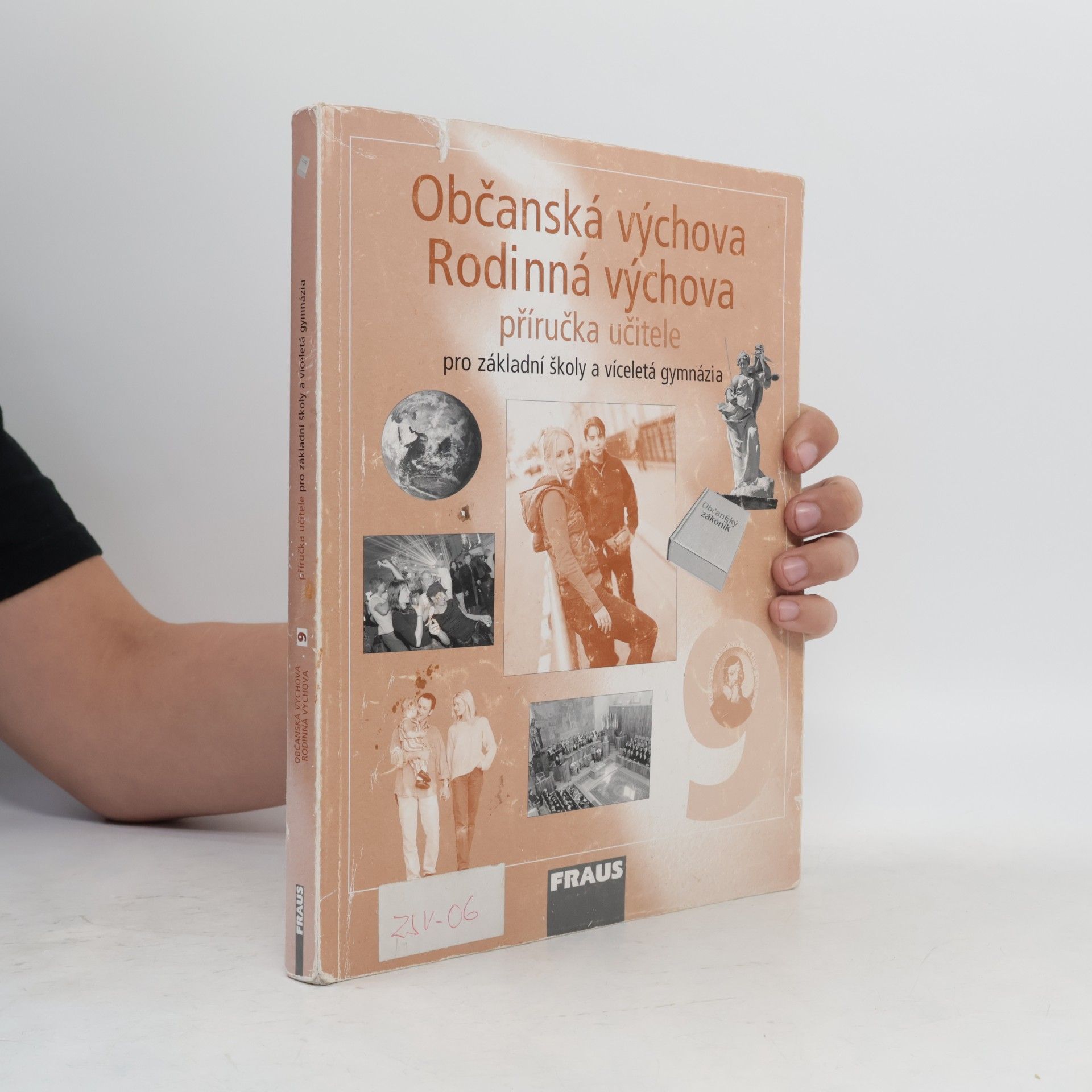 Autorenkollektiv Občanská výchova 9, Rodinná výchova 9- Příručka učitele