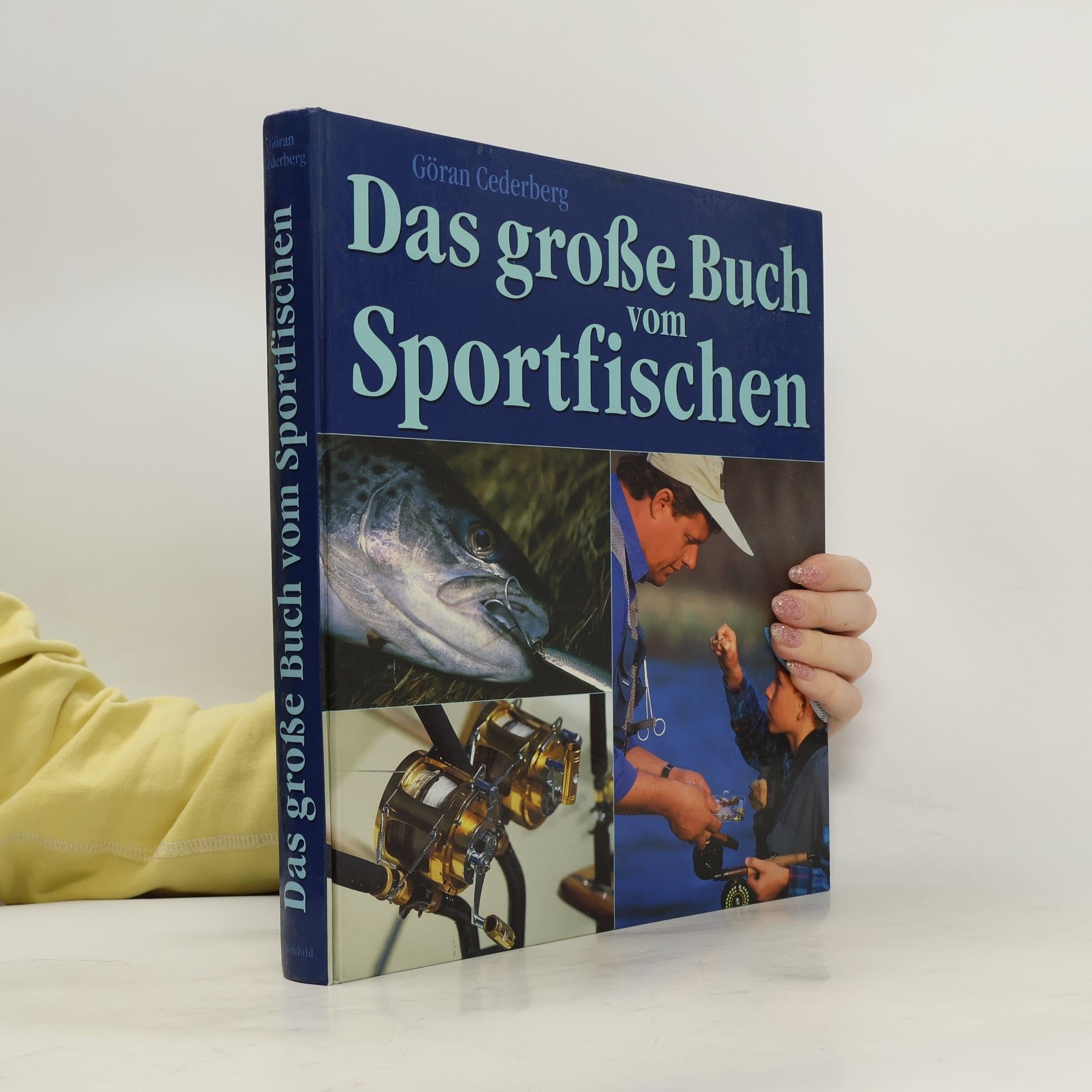 Go ran Cederberg Das große Buch vom Sportfischen