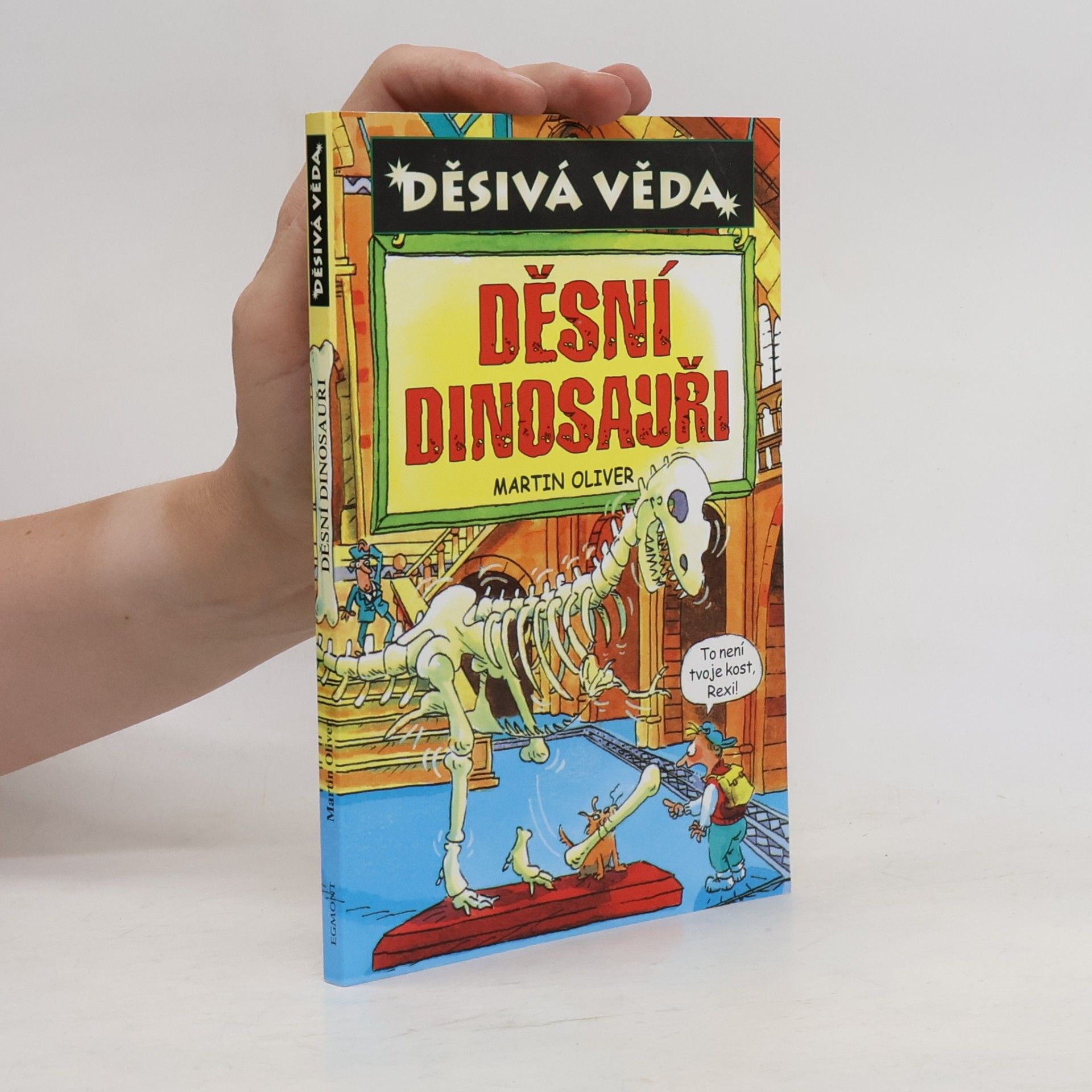 Marc-Oliver Martin Děsivá věda. Děsní dinosauři.