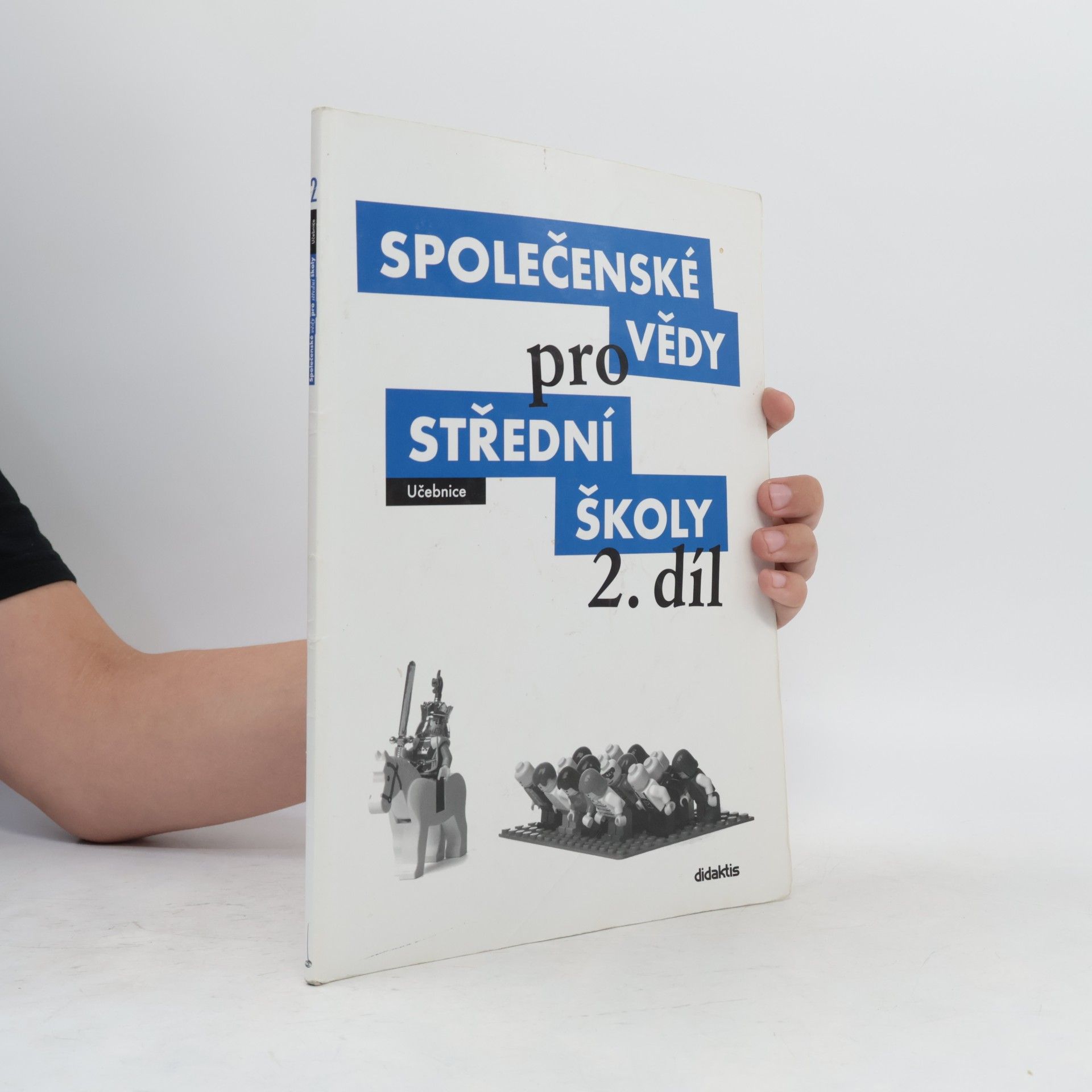 Pavel Dufek Společenské vědy pro střední školy: Učebnice. 2. díl