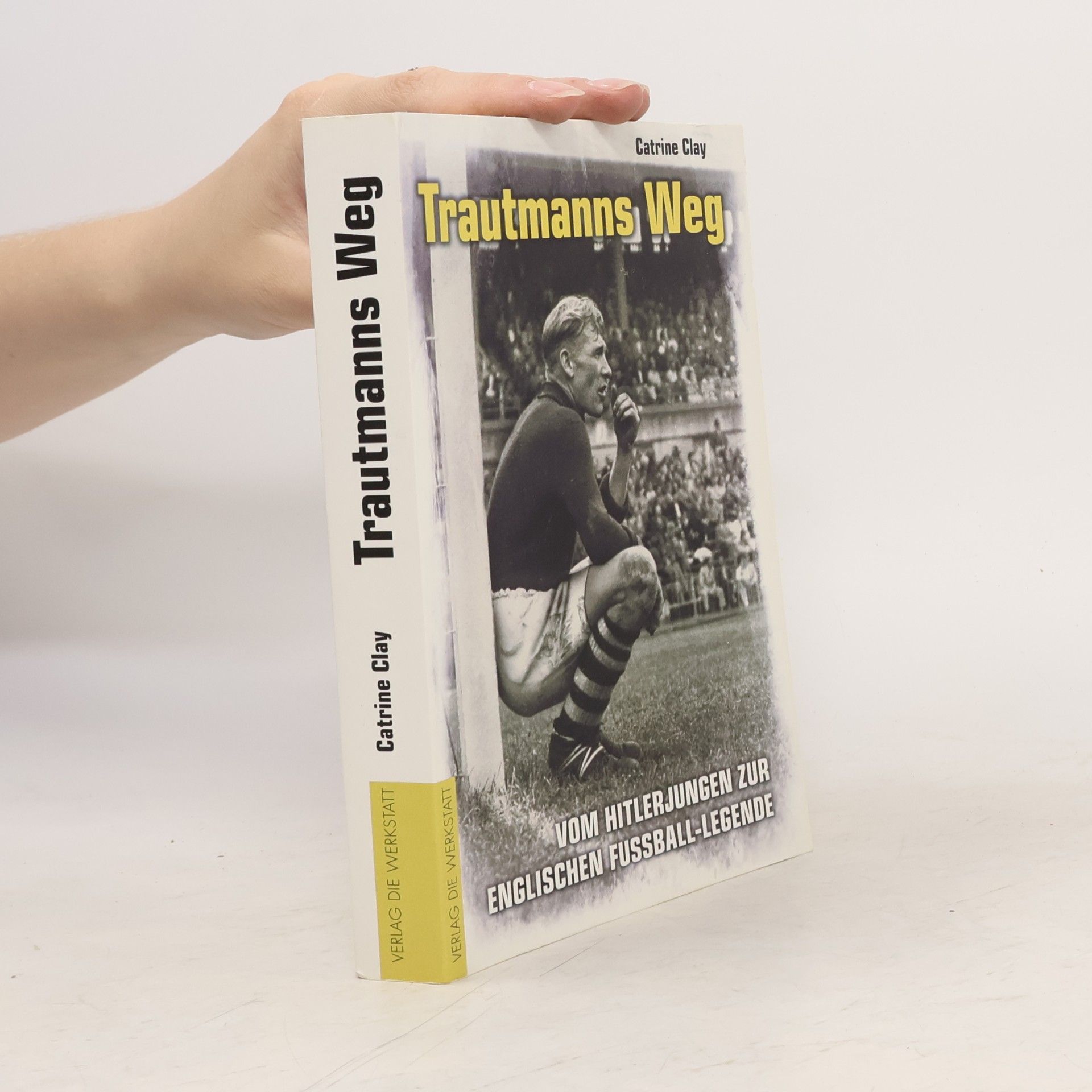Catrine Clay Trautmanns Weg