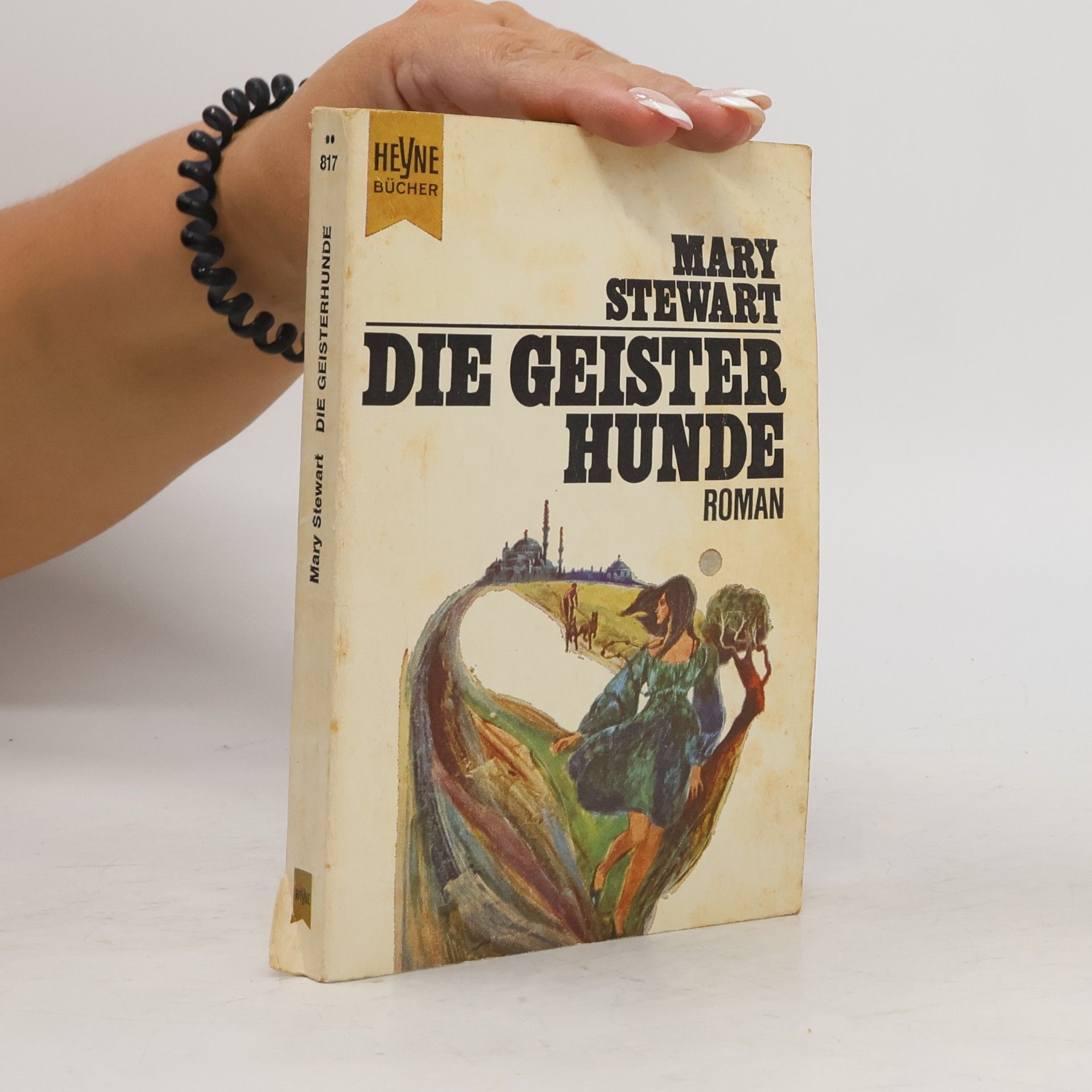 Mary Stewart Die Geisterhunde