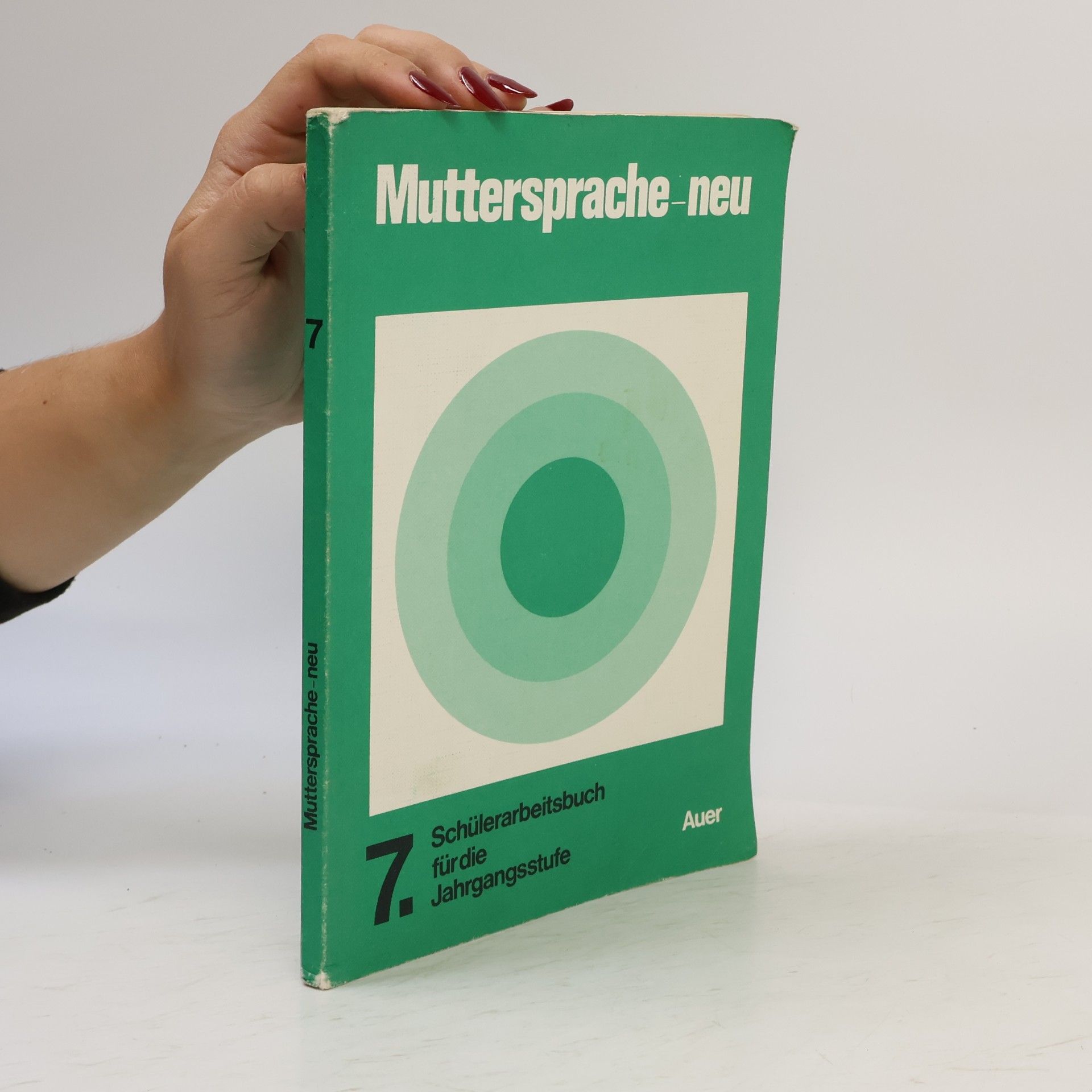 Muttersprache - neu: Schülerarbeitsbuch für die 7. Jahrgangsstufe