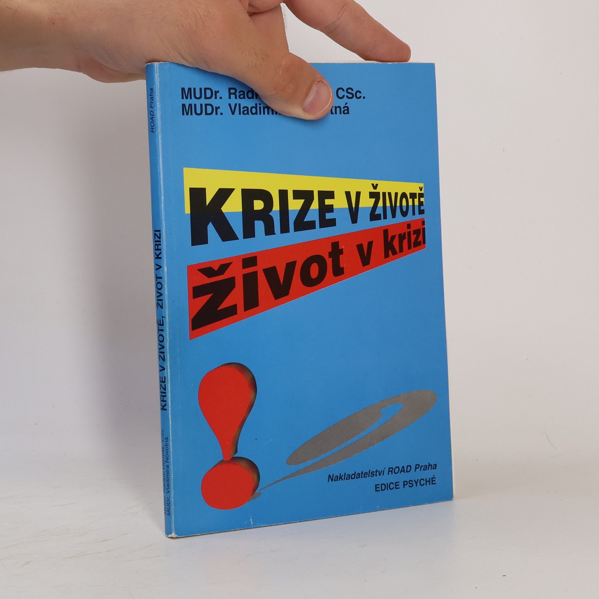 Radkin Honzák Krize v životě, život v krizi