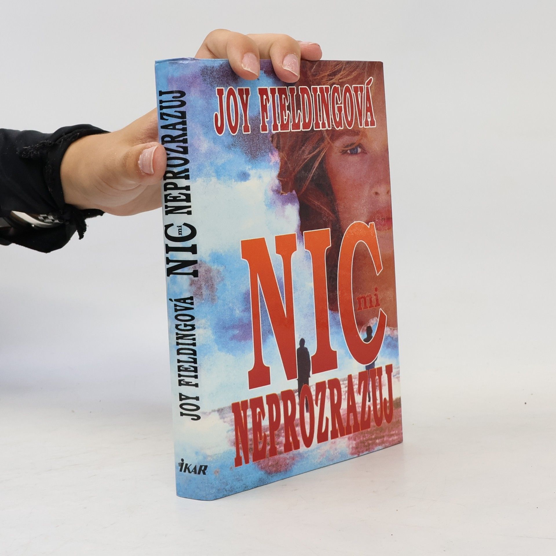 Joy Fielding Nic mi neprozrazuj