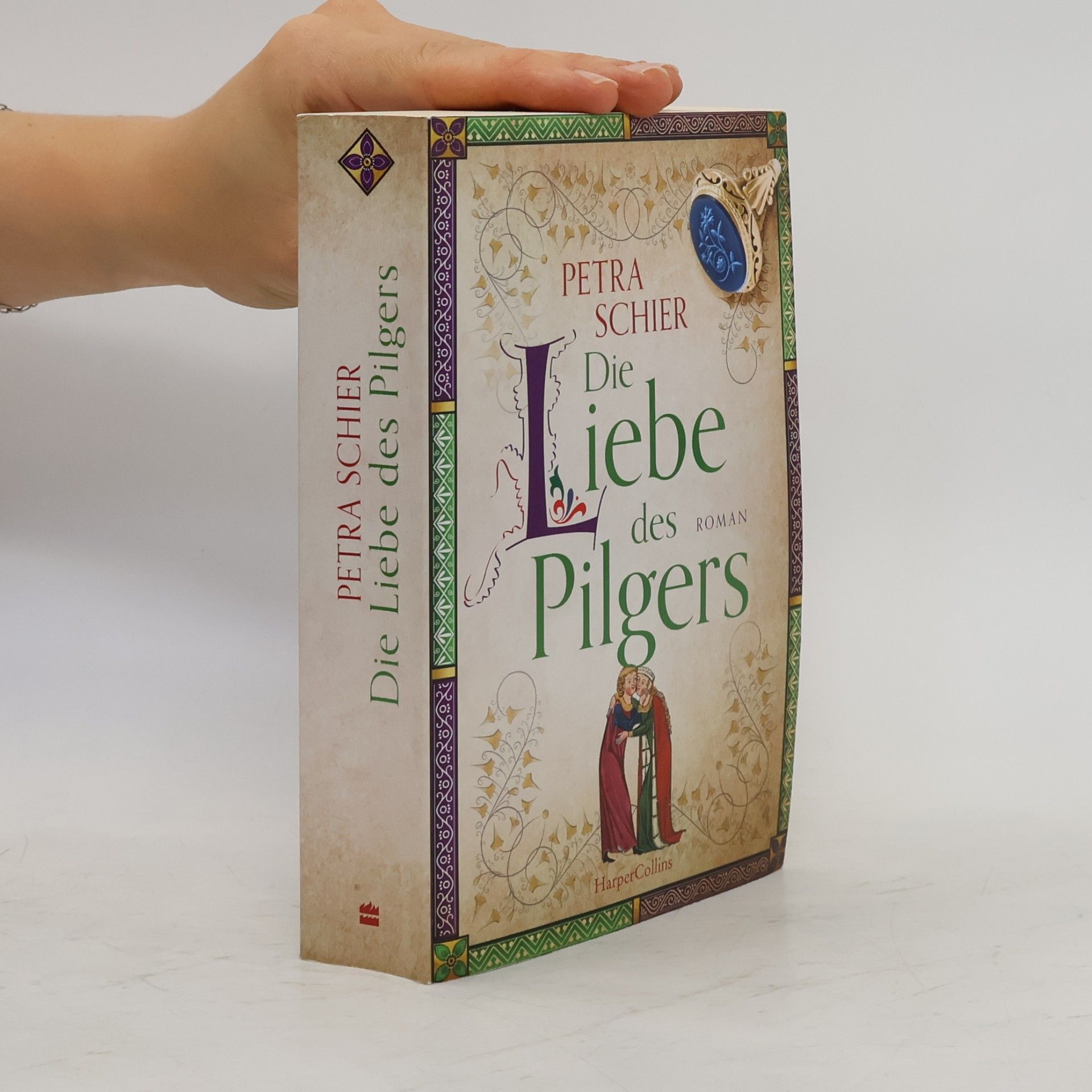 Petra Schier Die Liebe des Pilgers