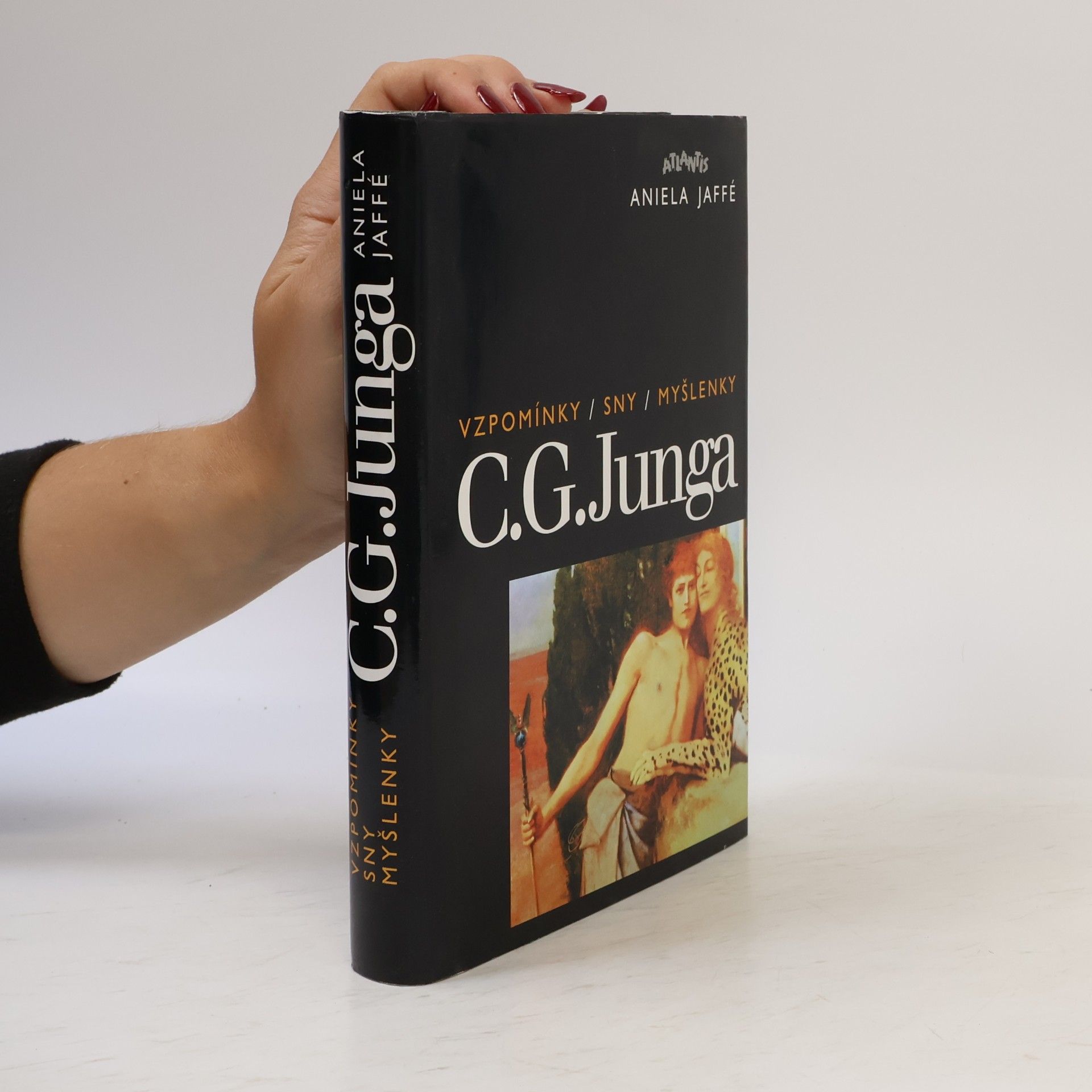 Carl Gustav Jung Vzpomínky, sny, myšlenky C.G. Junga