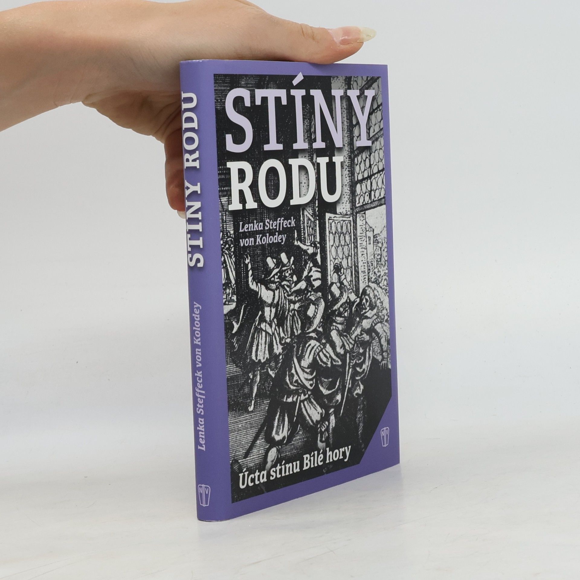 Lenka Steffeck von Kolodey Stíny rodu : úcta stínu Bilé hory