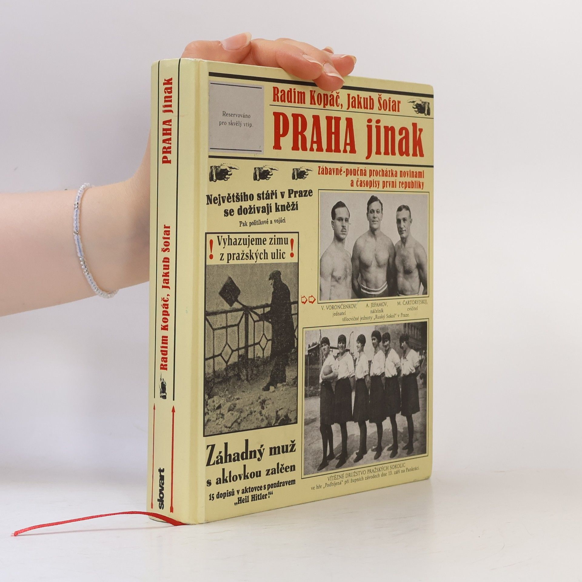Praha jinak - Zábavně-poučná procházka novinami a časopisy první republiky