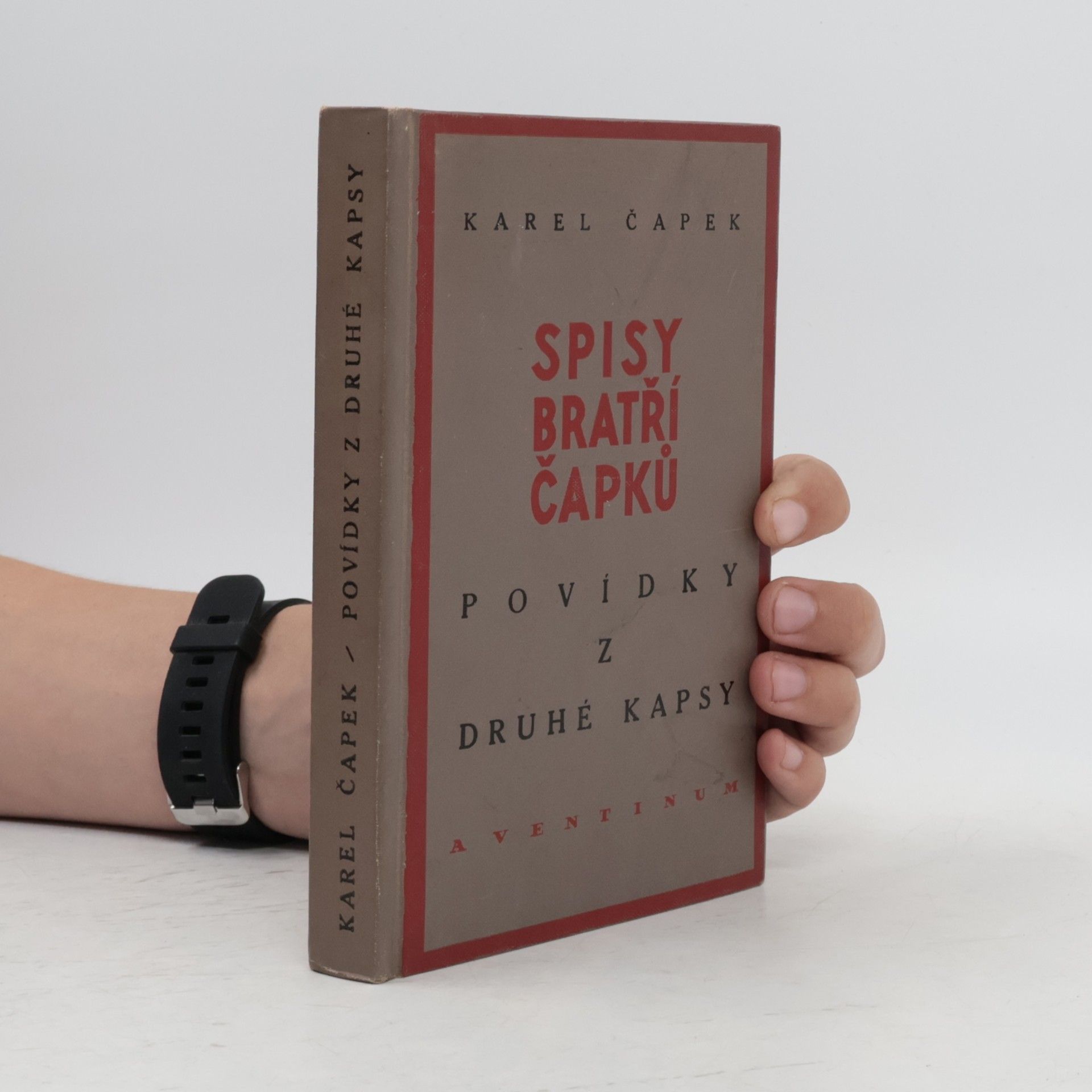 Karel Čapek Spisy bratří Čapků. Povídky z druhé kapsy