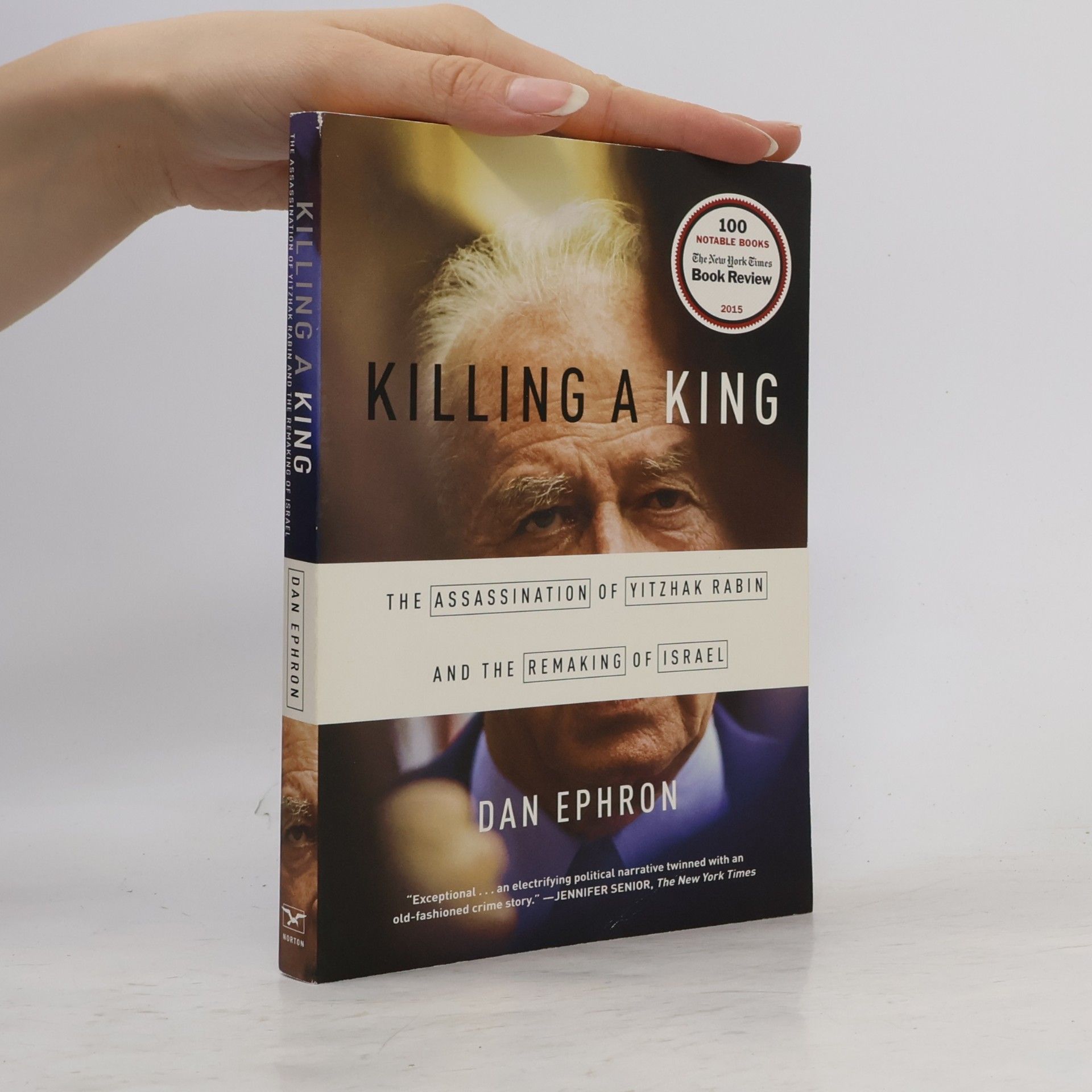 Dan Ephron Killing a King